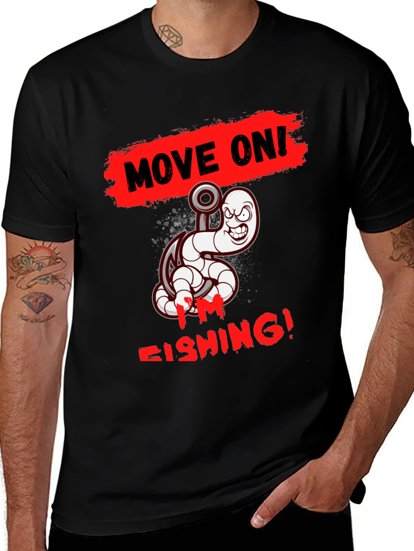 Variant 16 of Move On I'm Fishing! T-Shirt