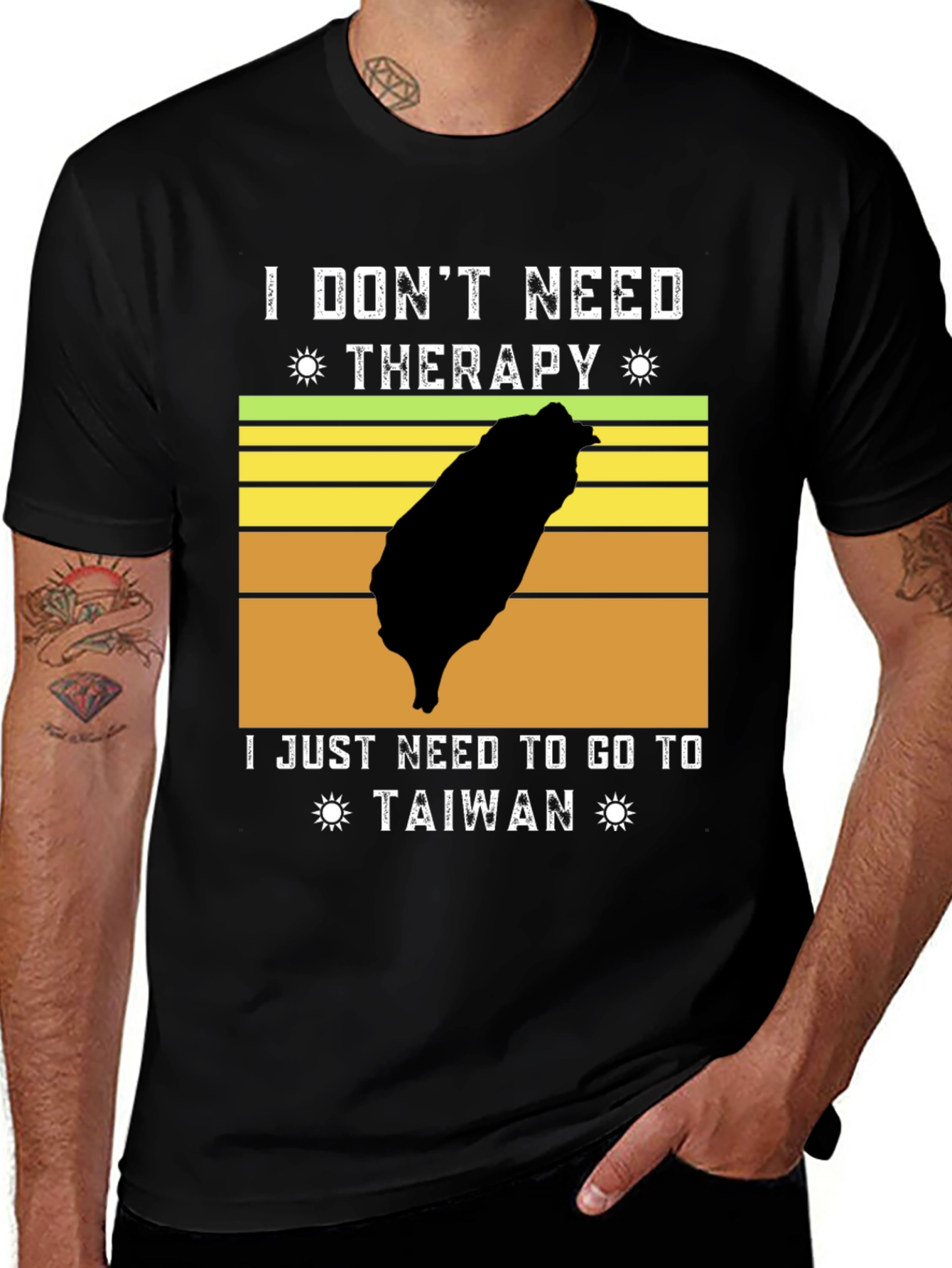 I Don't Need Therapy Taiwan T-Shirt