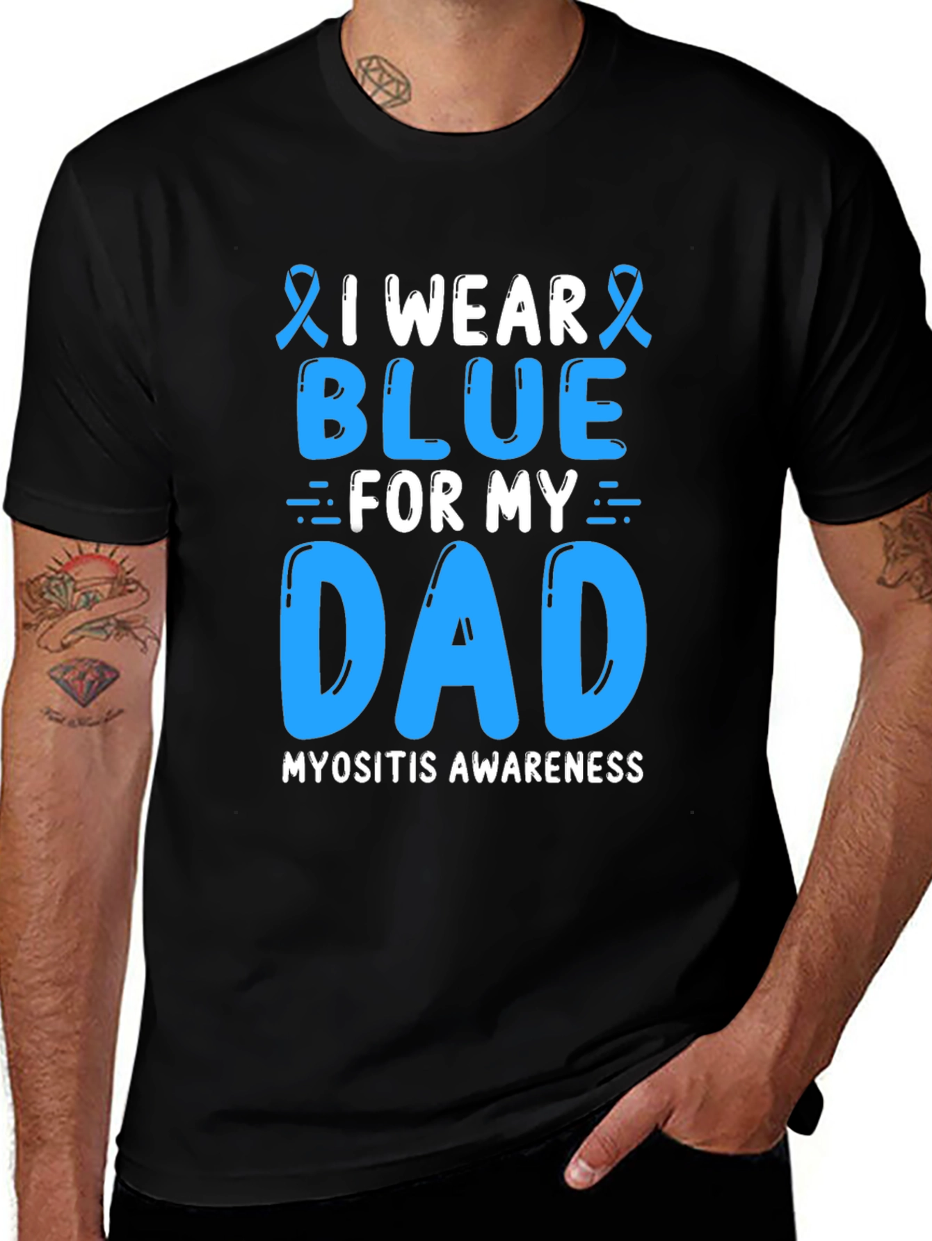 Myositis Awareness T-Shirt - I Wear Blue for My Dad