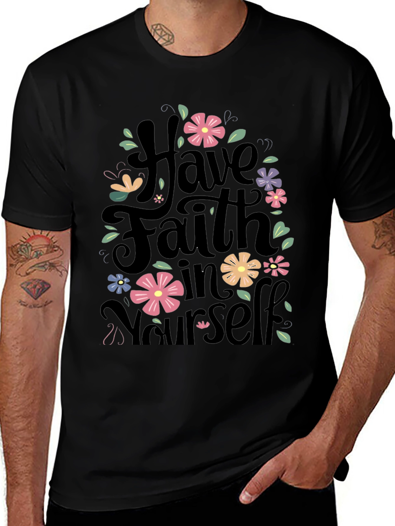 Variant 10 of Floral 'Have Faith In Yourself' Graphic T-Shirt