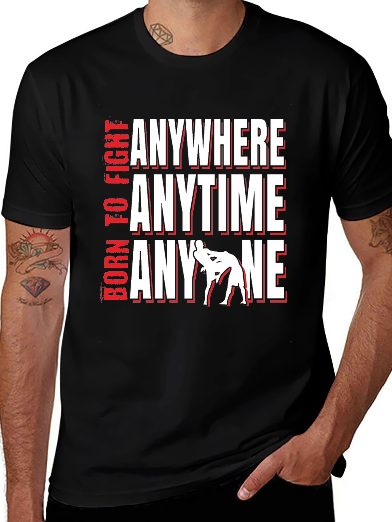 Variant 16 of Born To Fight Anywhere T-Shirt