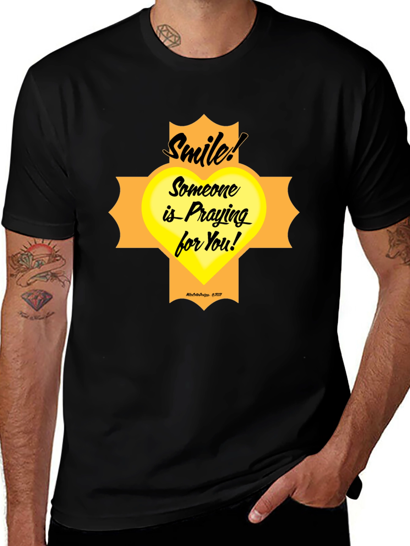 Smile Someone Is Praying For You T-Shirt