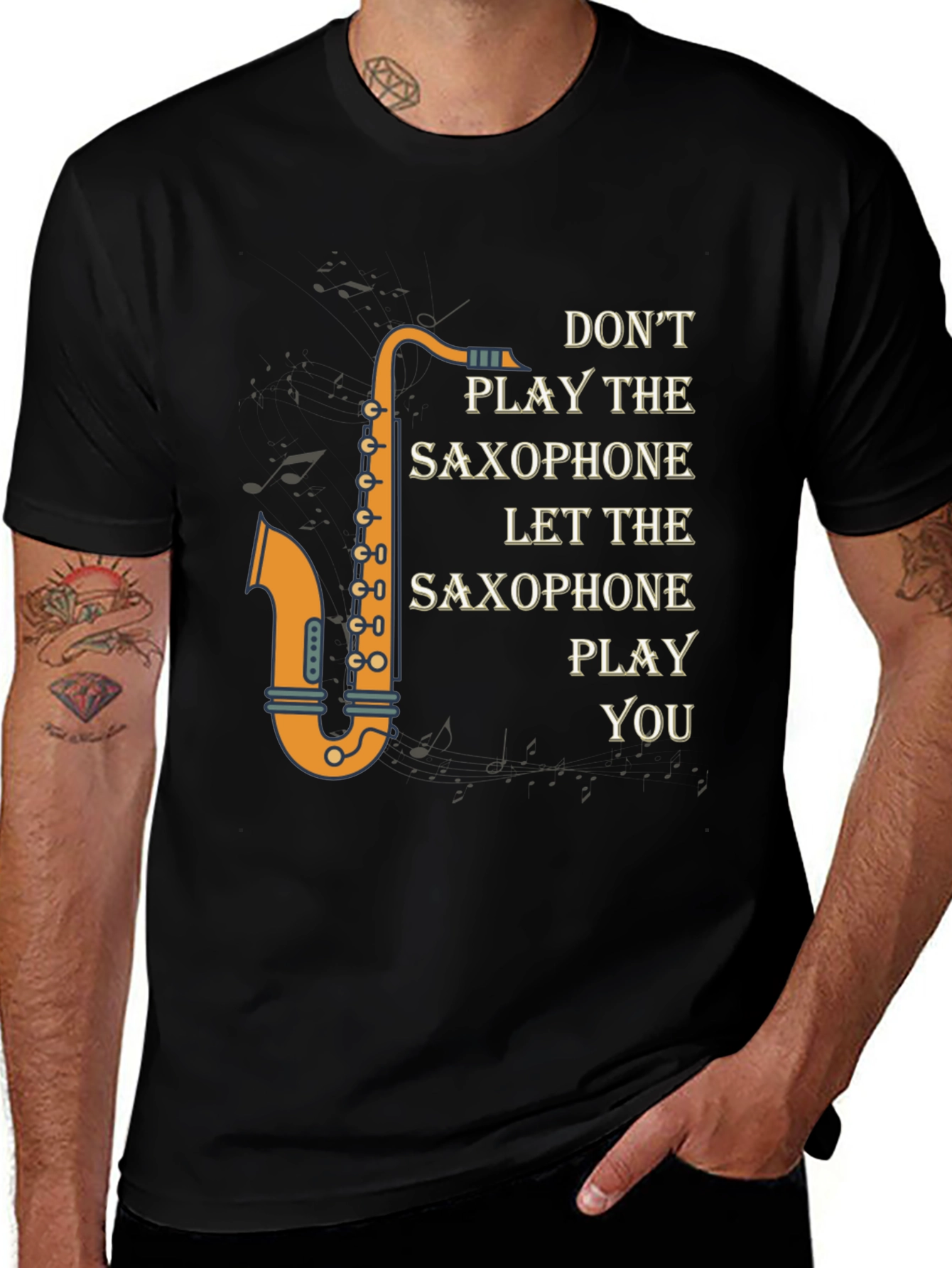 Saxophone Player T-Shirt - Let the Music Play You!
