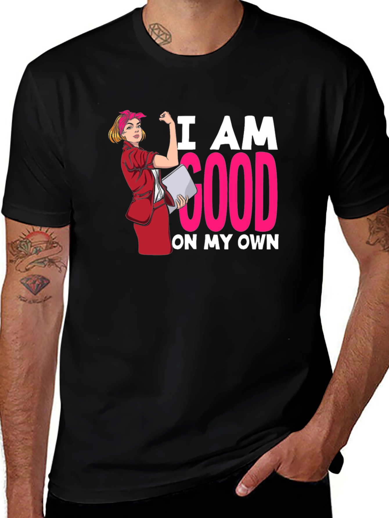 Variant 8 of Empowered Women's Graphic T-Shirt - 'I Am Good On My Own'