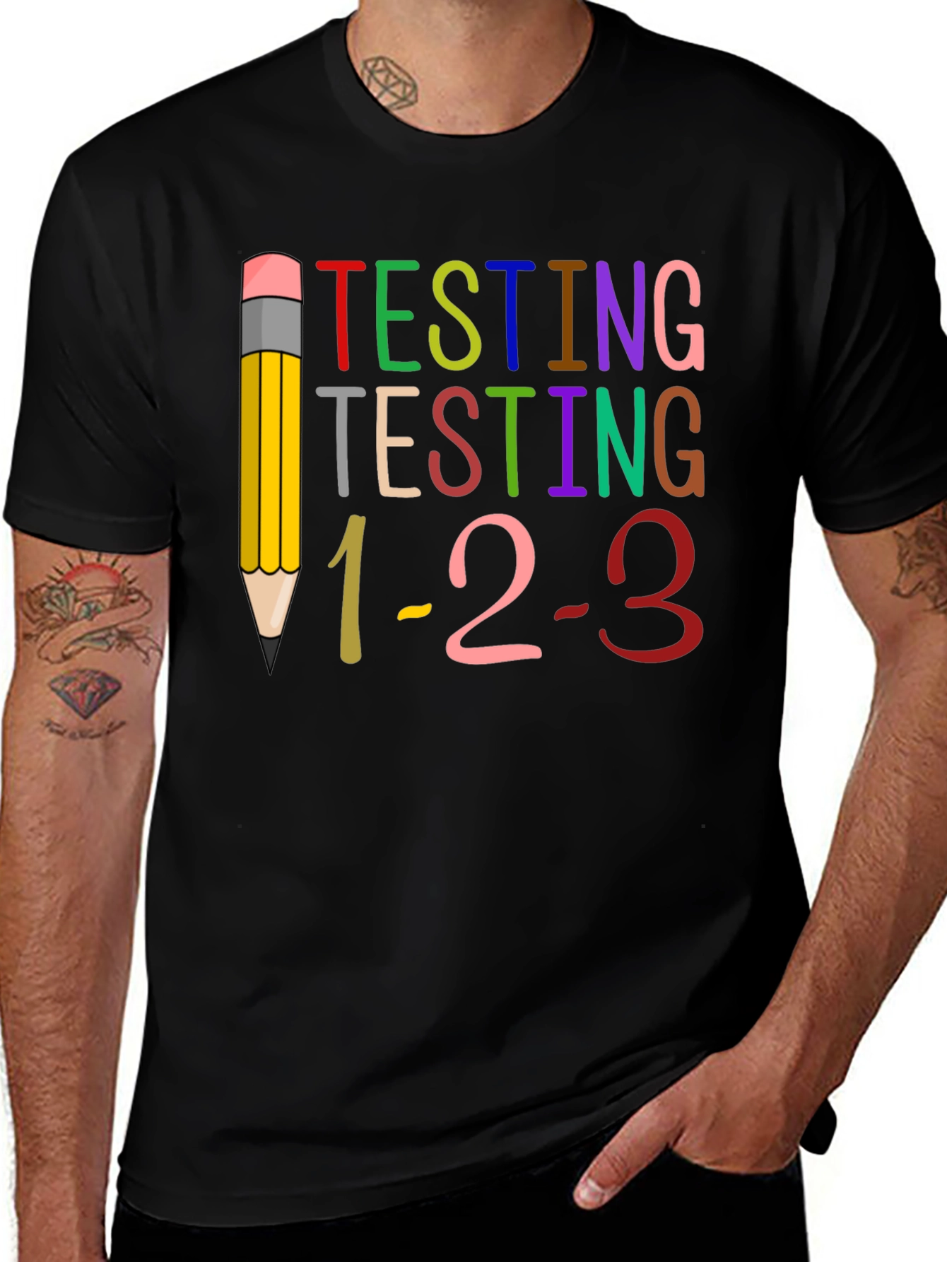 Variant 5 of Testing 1-2-3 Teacher T-Shirt