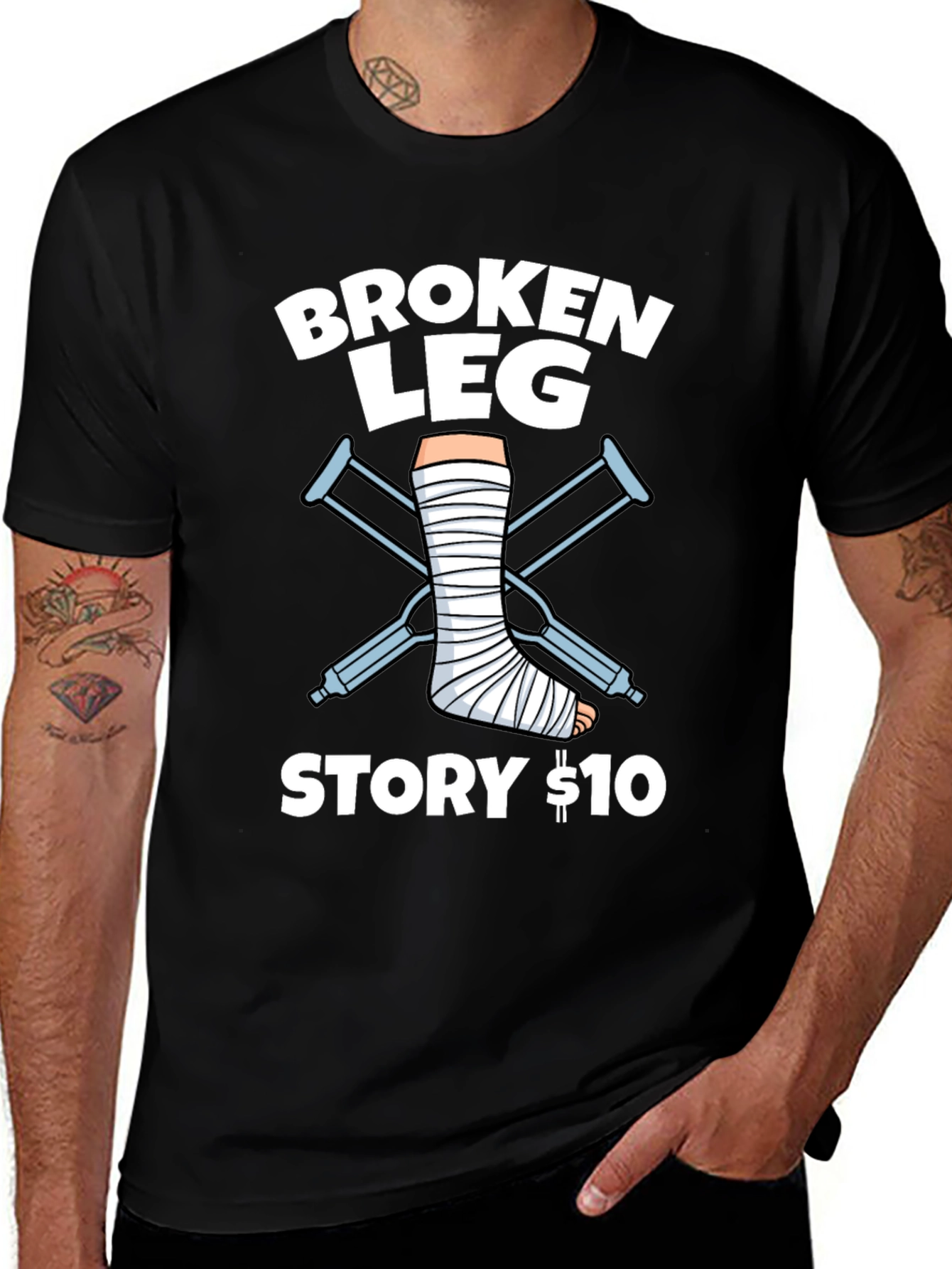Variant 8 of Broken Leg Story T-Shirt - Funny Get Well Gift