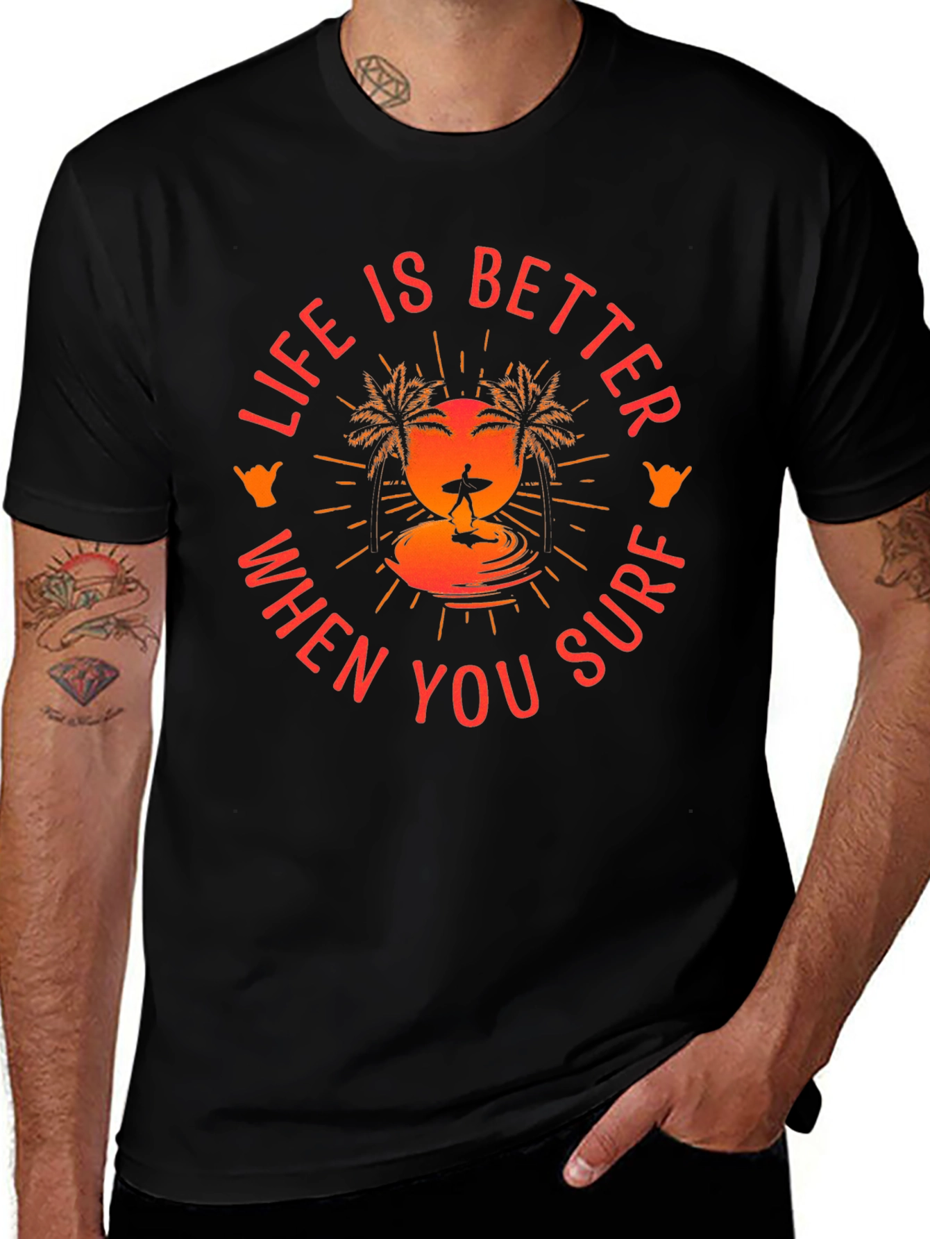 Life is Better When You Surf T-Shirt