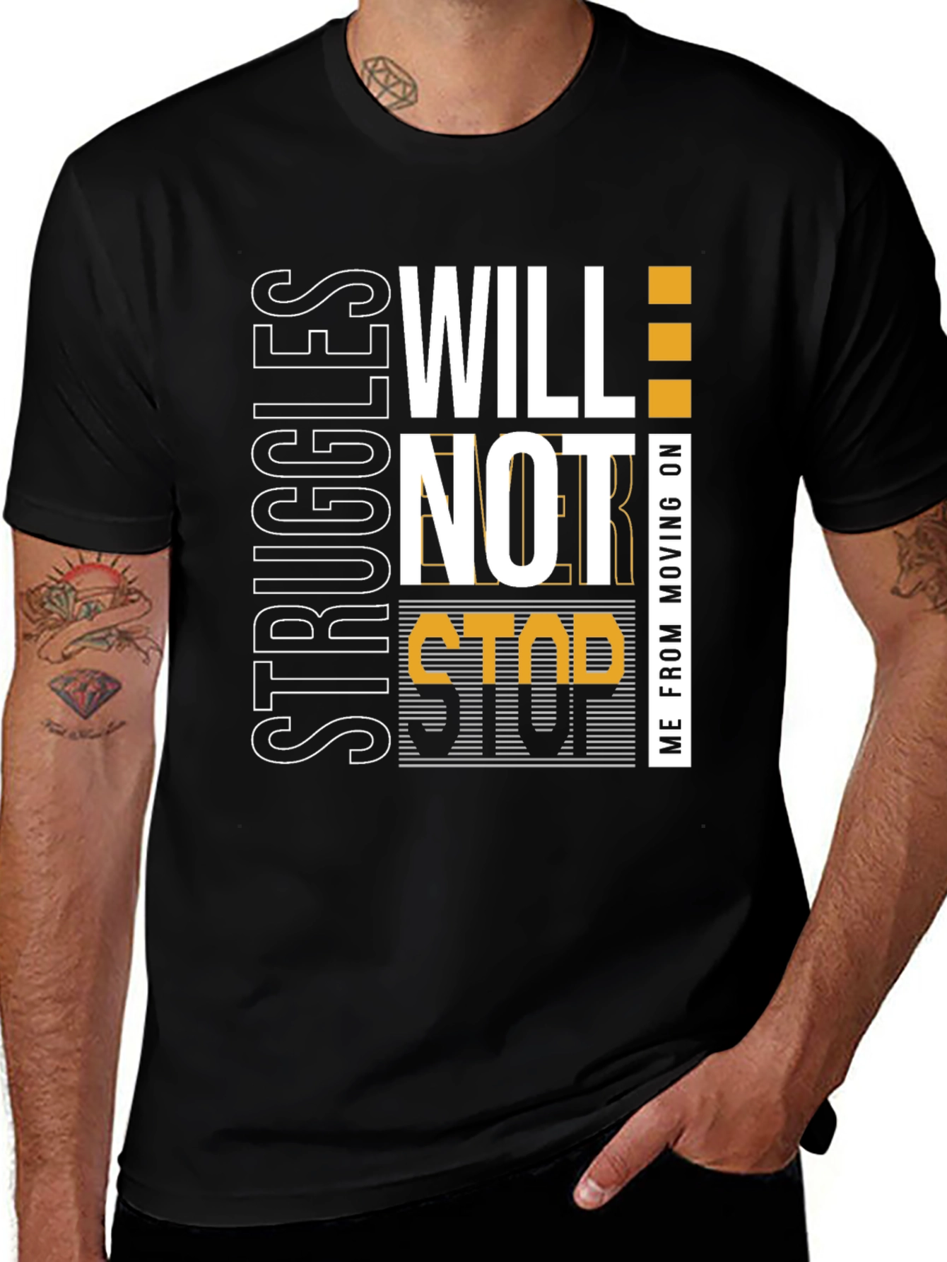 Variant 2 of Struggles Will Not Stop Me T-Shirt