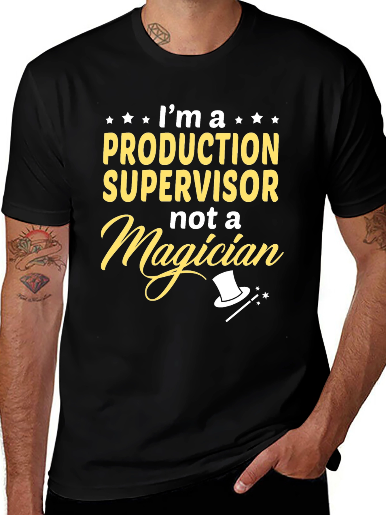 Production Supervisor T-Shirt - Not a Magician!