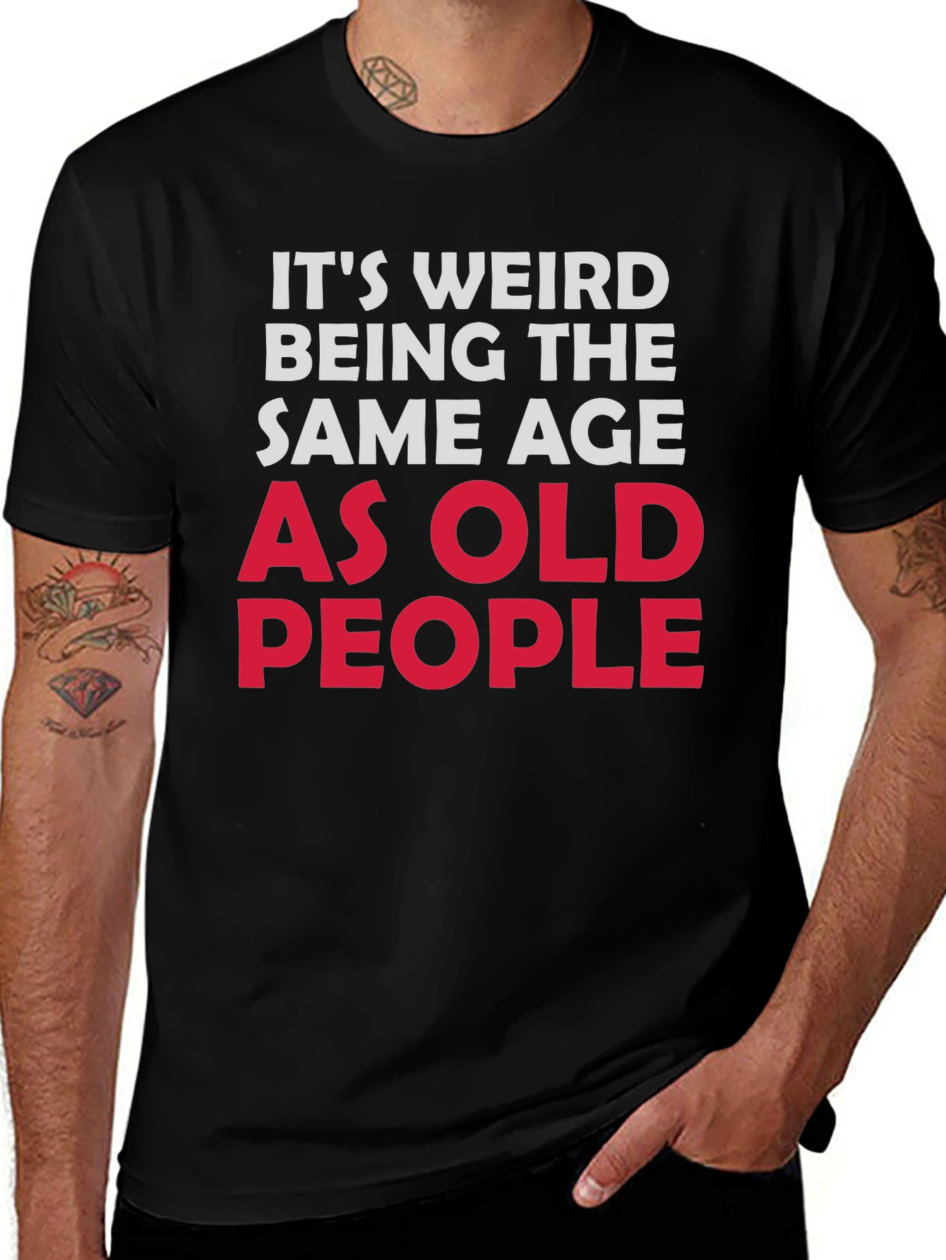 Funny "Same Age As Old People" Black T-Shirt
