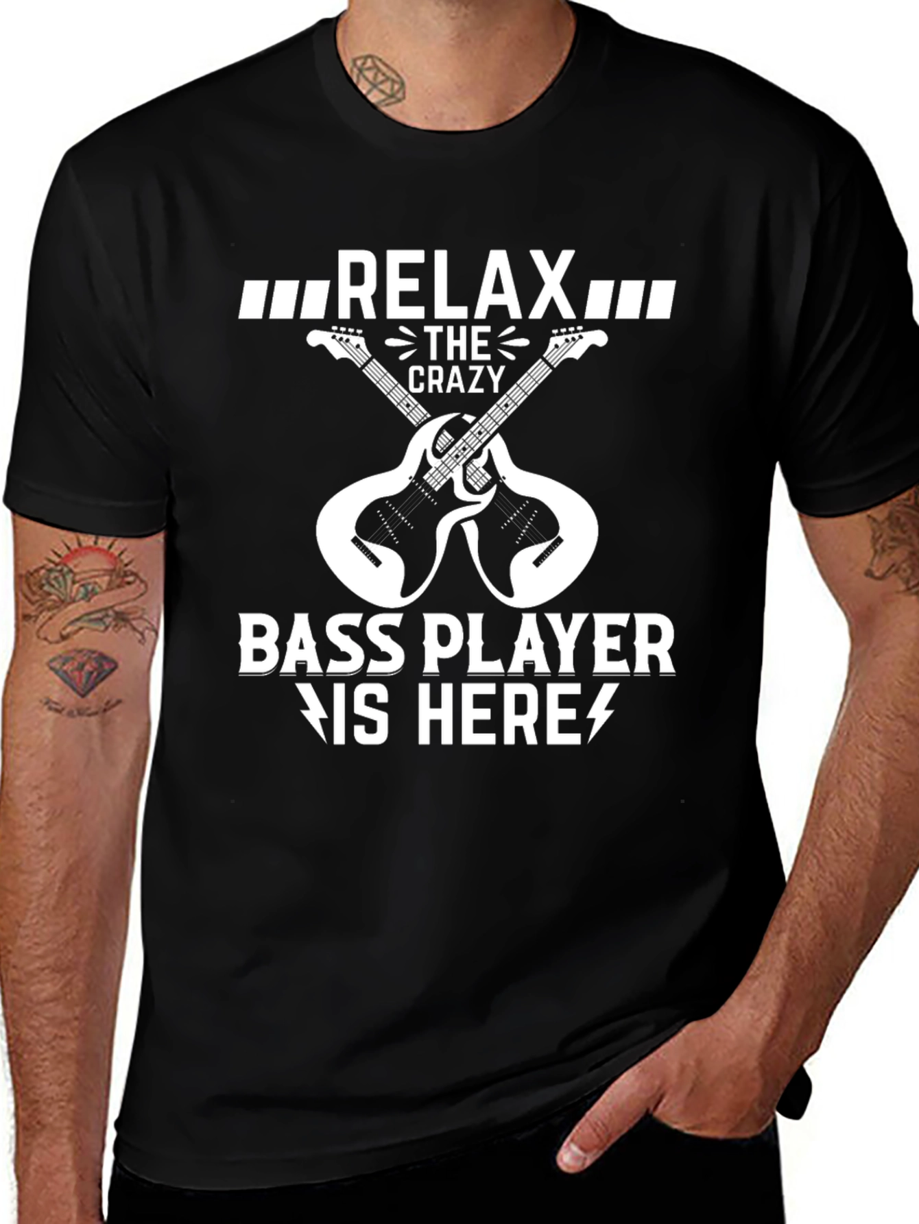 Variant 12 of Relax Crazy Bass Player Here Black T-Shirt