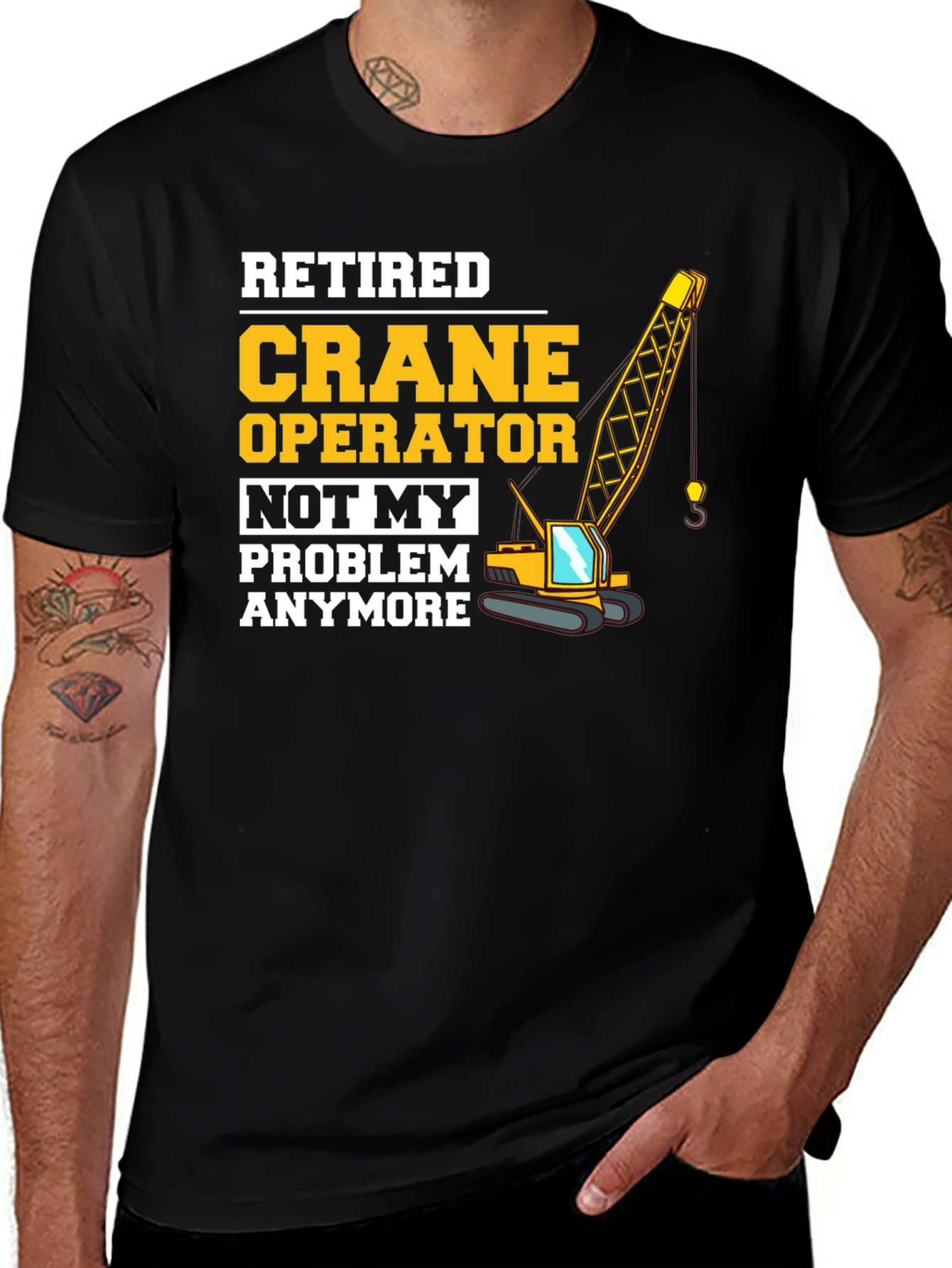 Variant 26 of Retired Crane Operator Graphic T-Shirt
