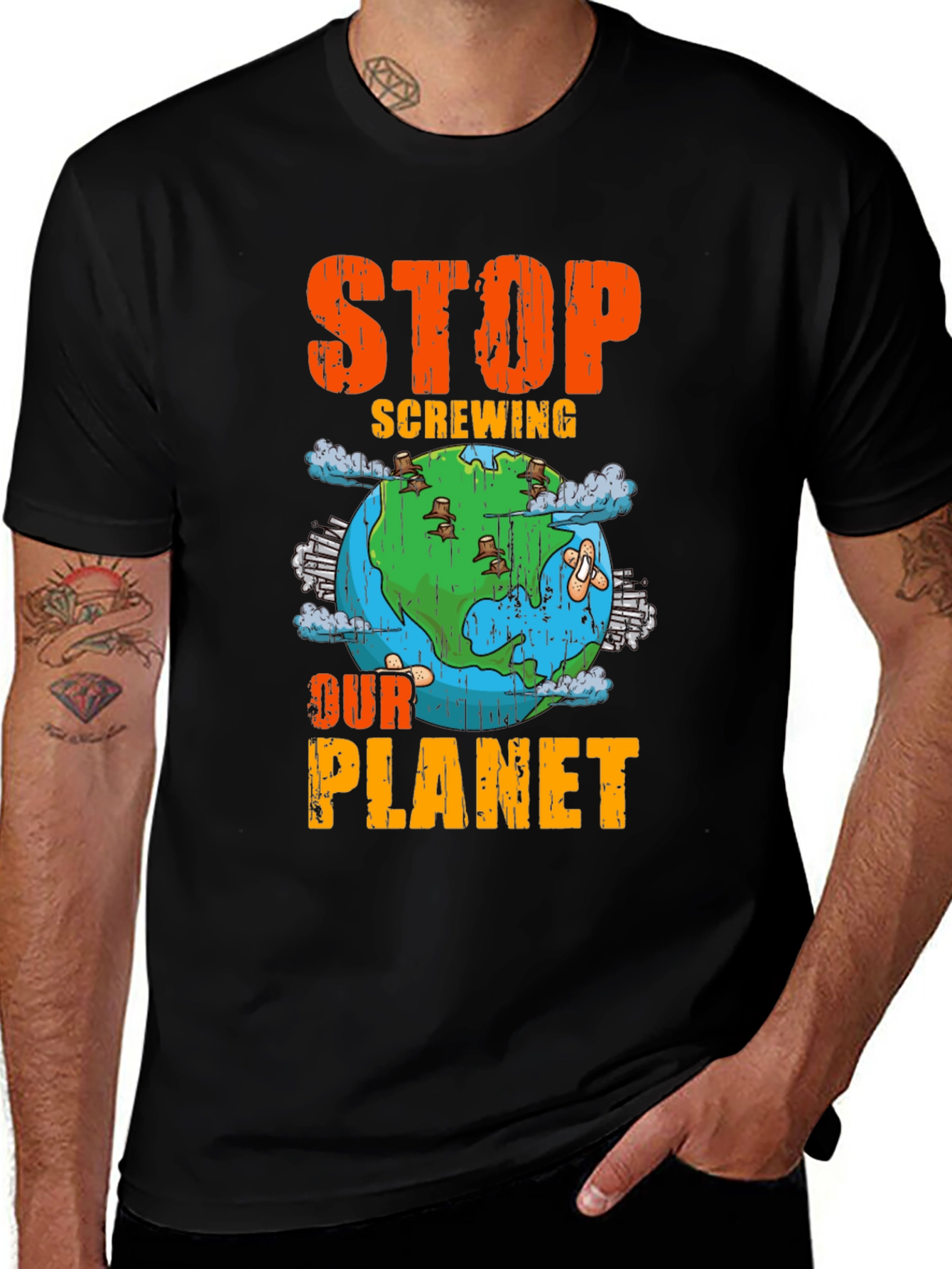 Variant 28 of Stop Screwing Our Planet Graphic Tee