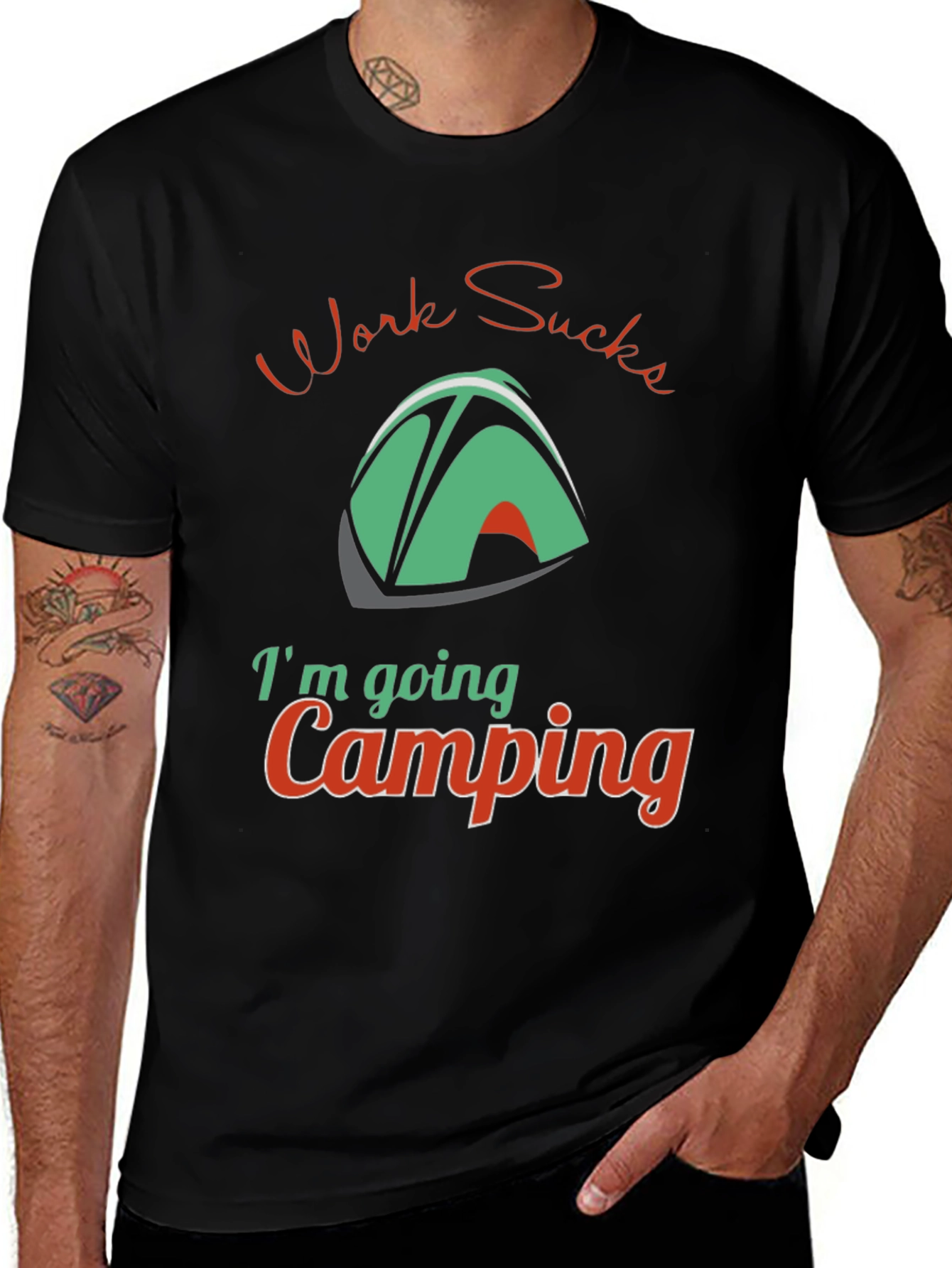 Black Work Sucks, I'm Going Camping T-Shirt main image