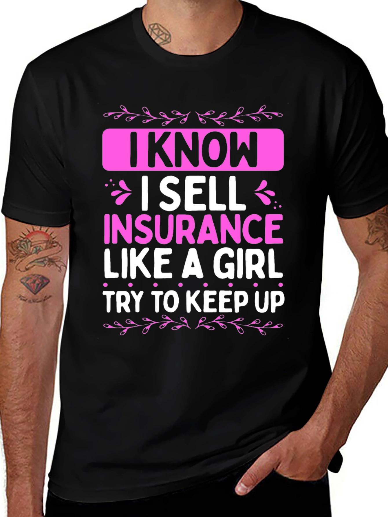 I Sell Insurance Like a Girl T-Shirt