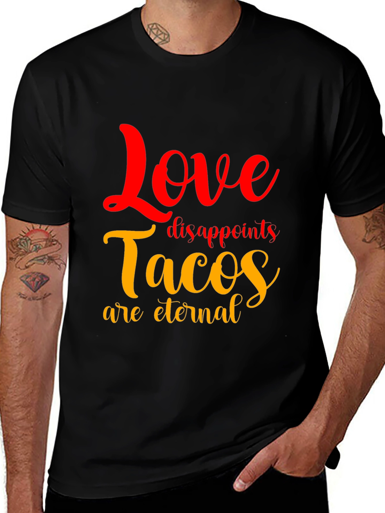 Variant 4 of Love Disappoints Tacos Are Eternal Black Tee