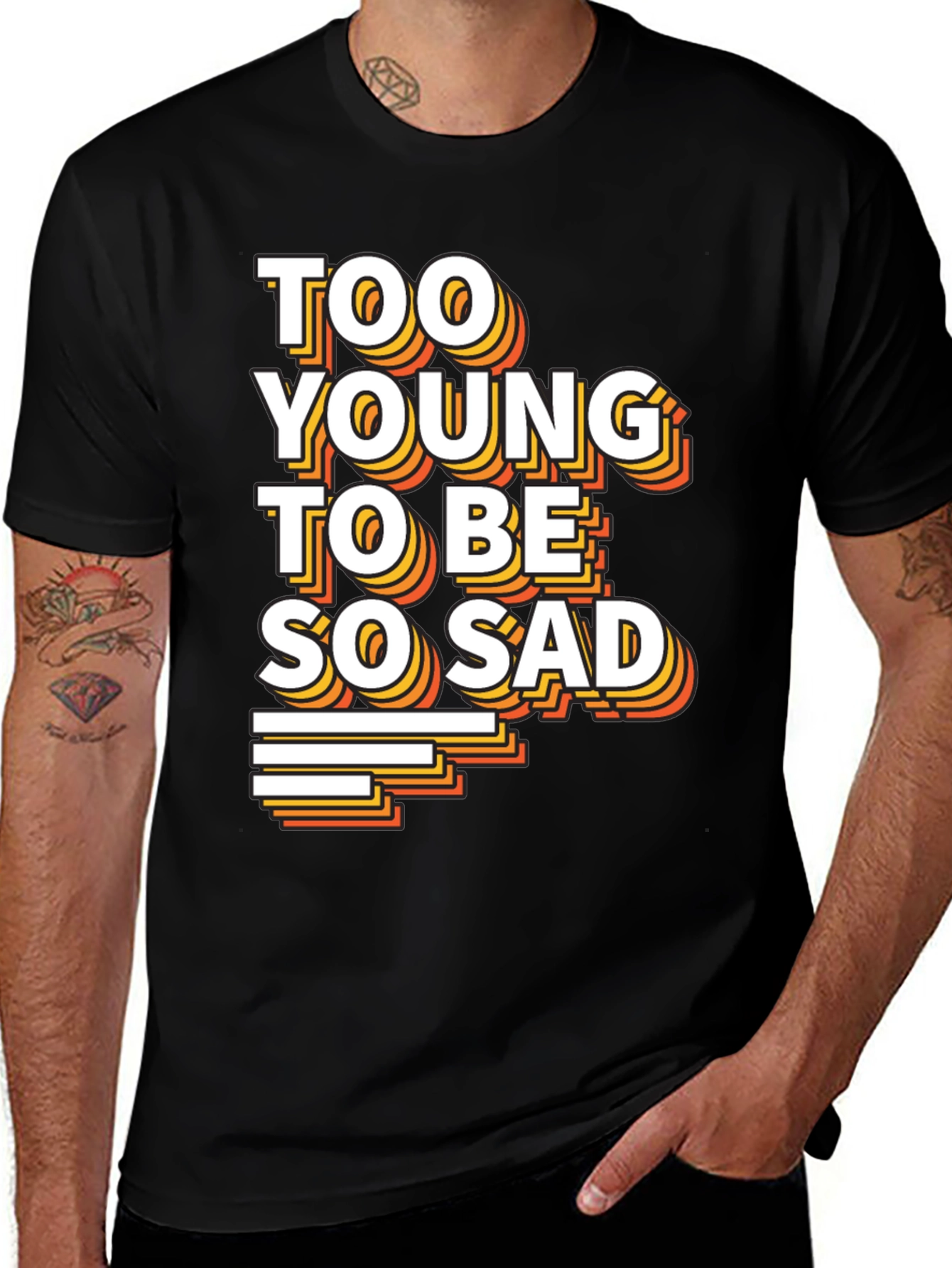Variant 26 of Too Young To Be So Sad Graphic Tee