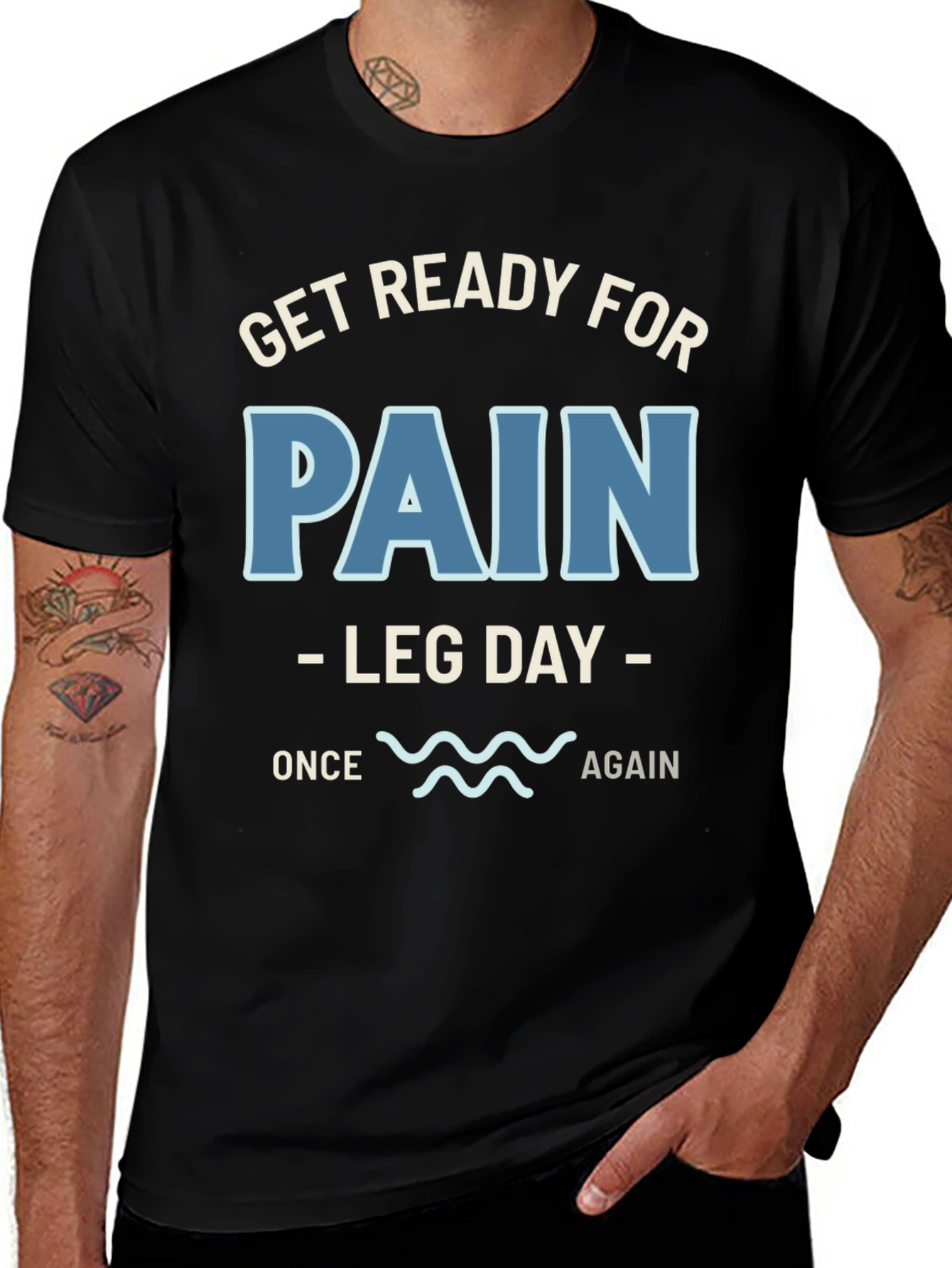 Get Ready For Pain Leg Day T-Shirt