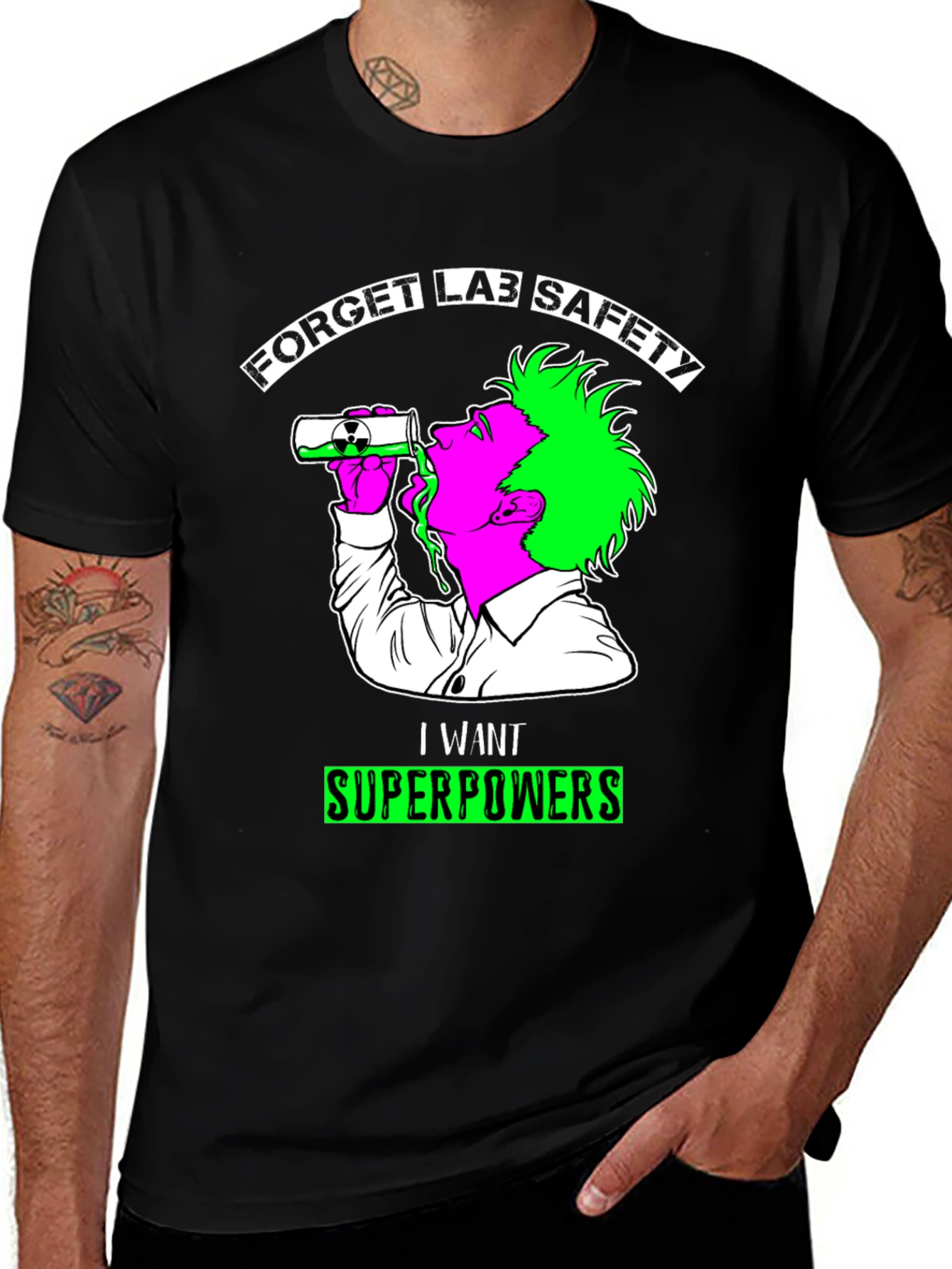Forget Lab Safety Superpowers T-Shirt