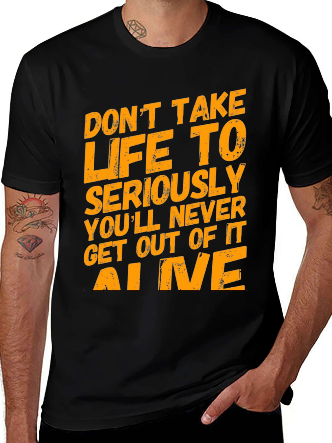 Variant 19 of Don't Take Life Seriously Graphic Tee
