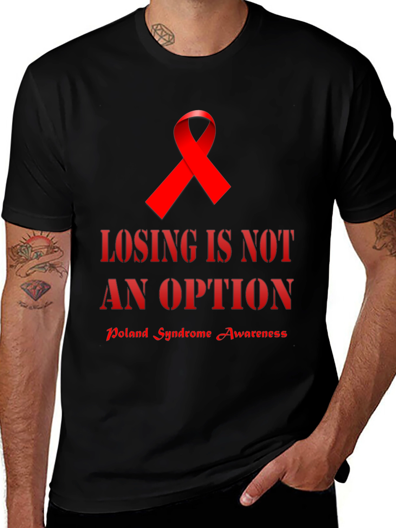 Poland Syndrome Awareness T-Shirt - Losing is Not an Option