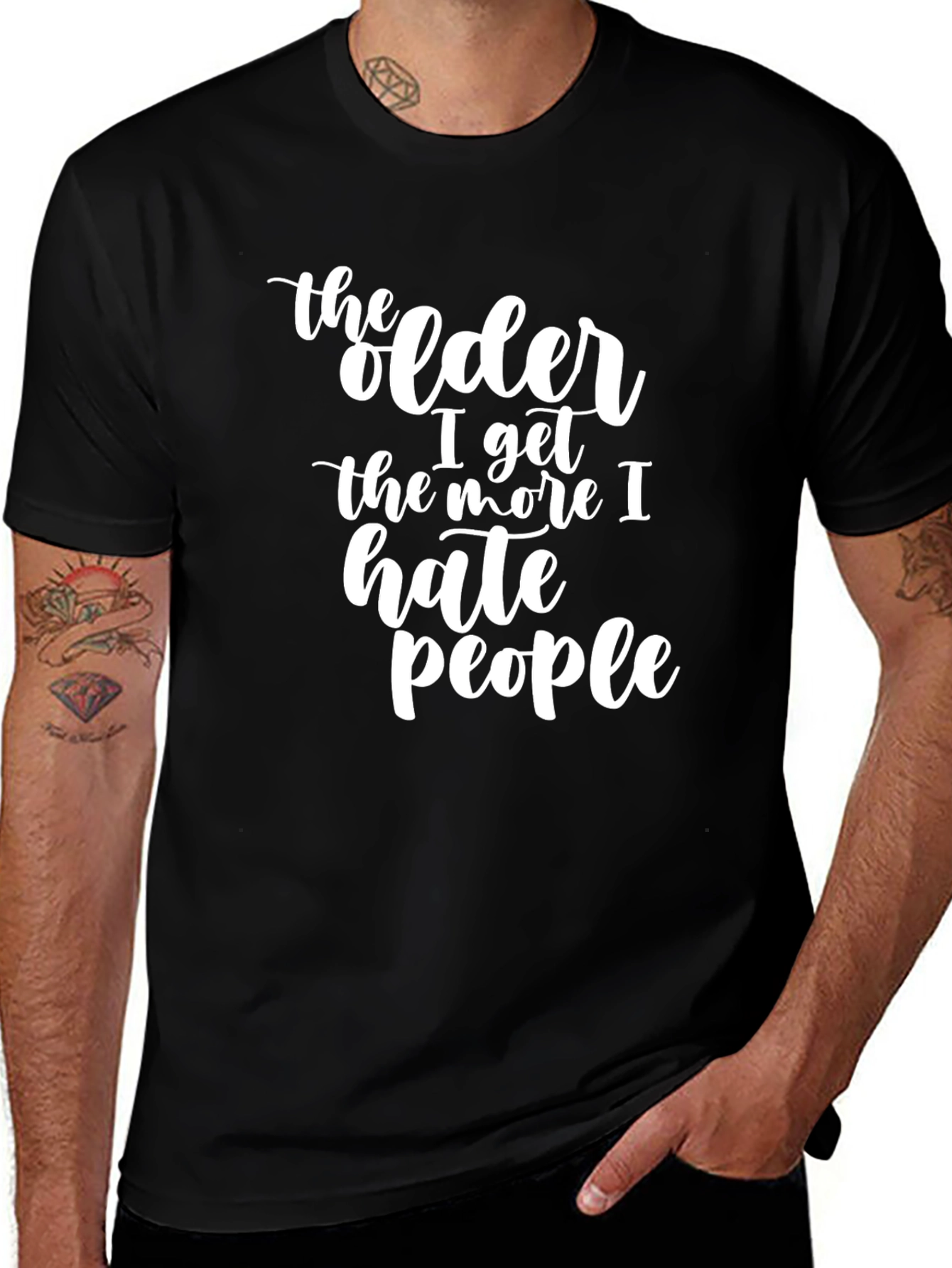 Variant 21 of Older I Get Hate People Graphic Tee