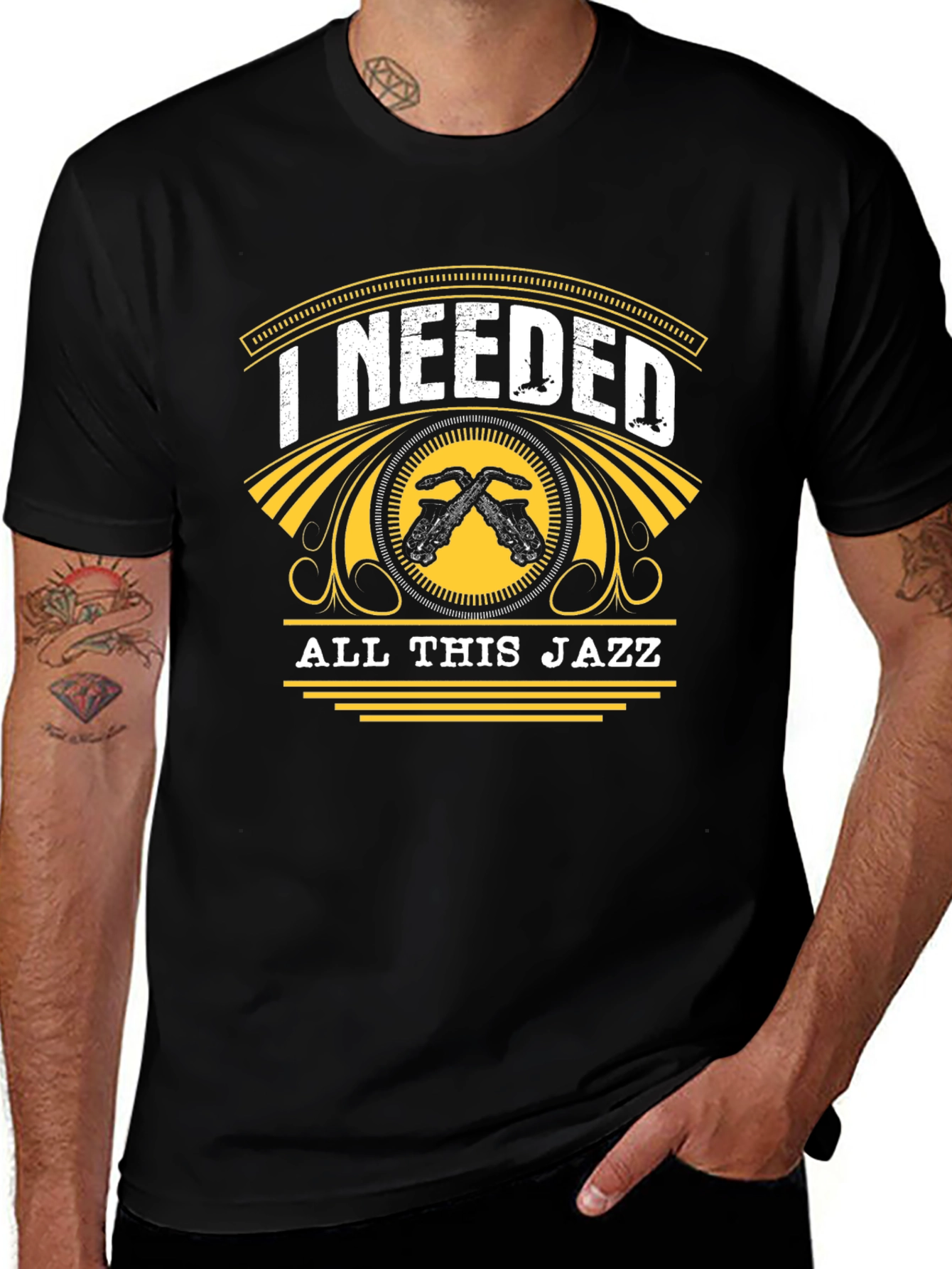 Variant 17 of I Needed All This Jazz T-Shirt - Music Lover Tee