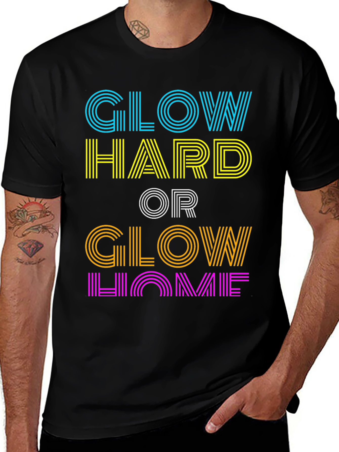Variant 16 of Glow Hard or Glow Home Graphic T-Shirt