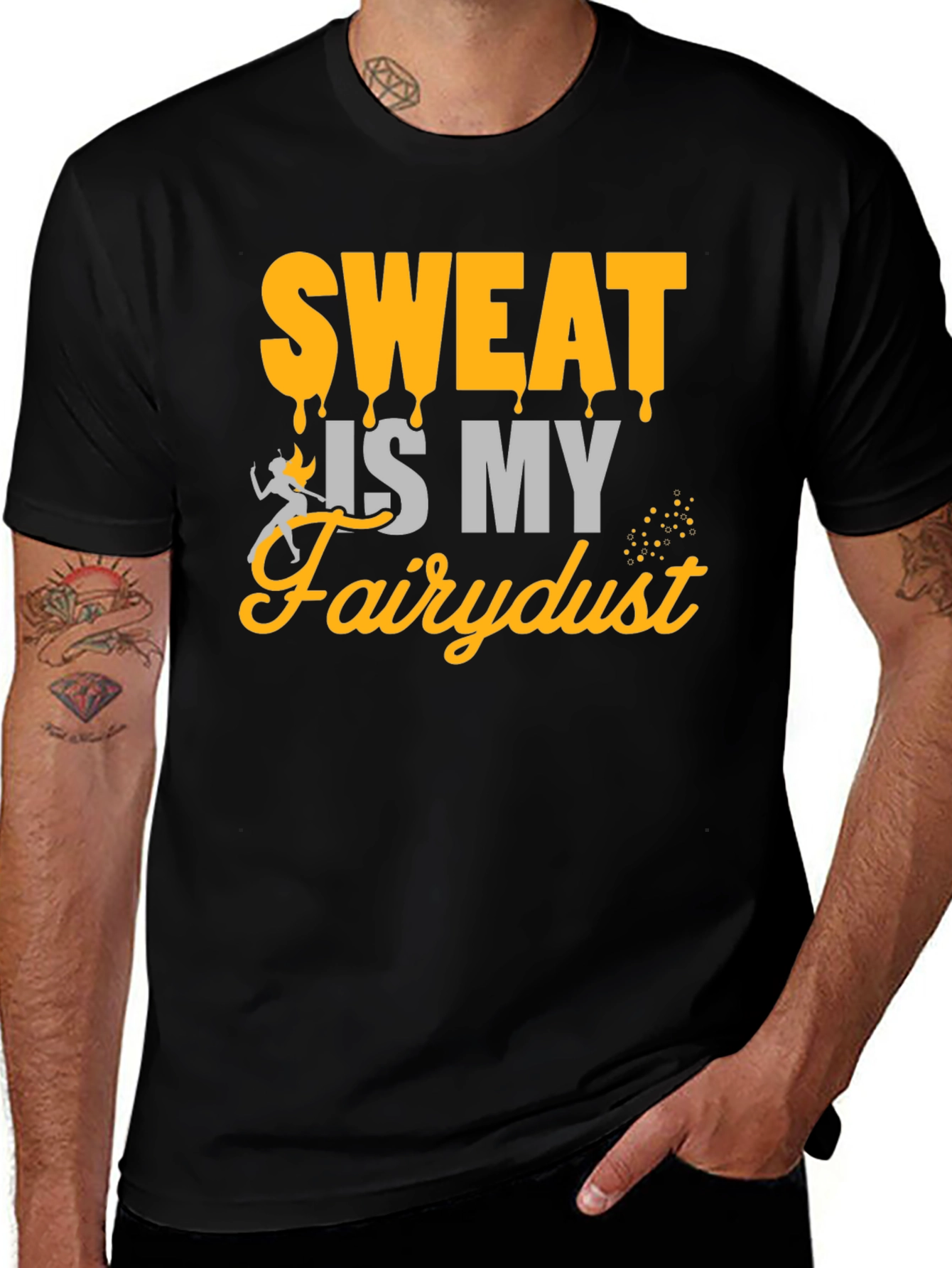 Variant 6 of Sweat is My Fairydust Graphic T-Shirt