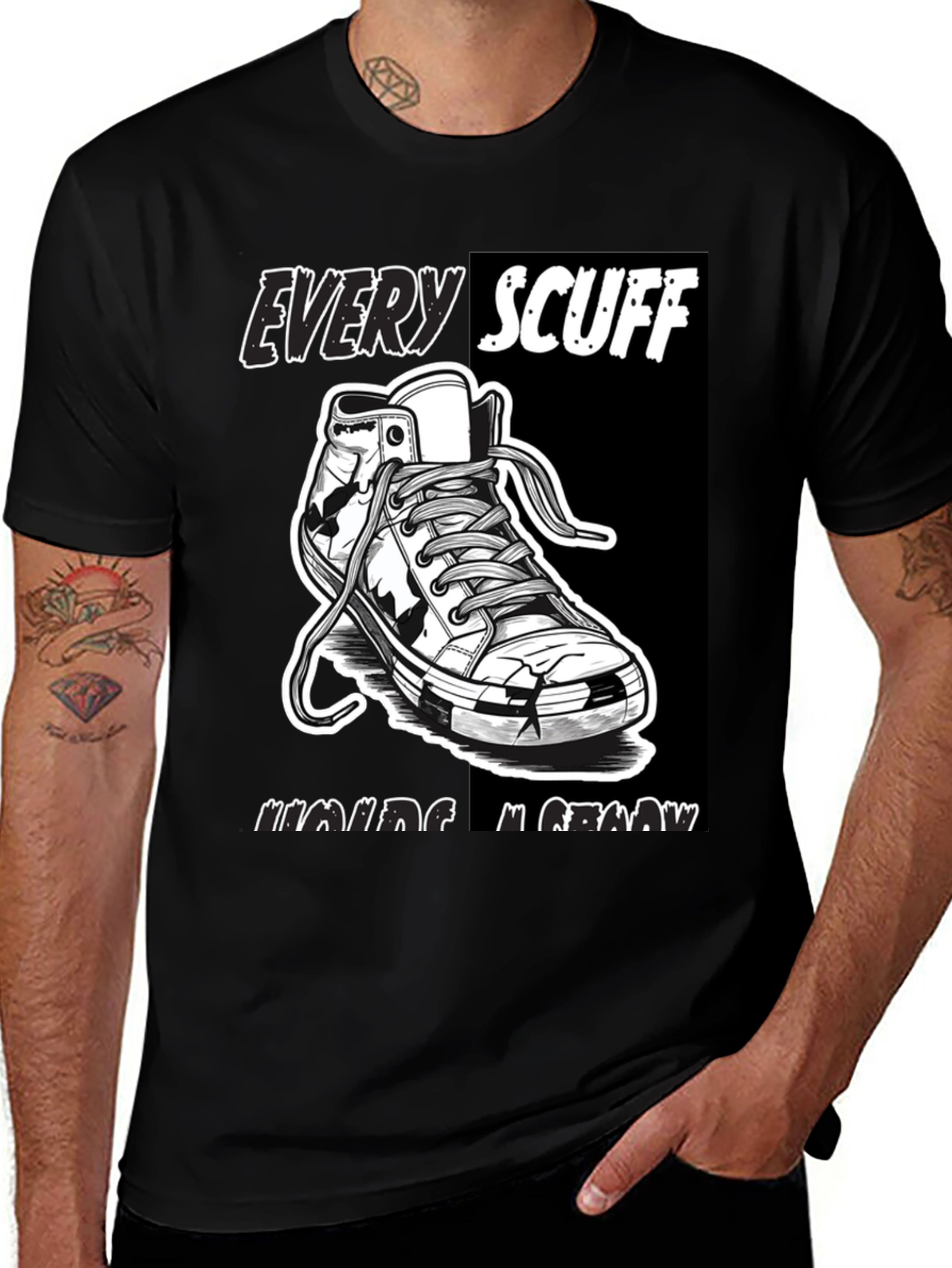 Variant 16 of Graphic Tee: Every Scuff Making Me Grow