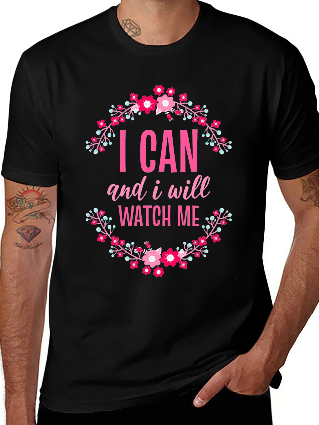 Variant 8 of I Can and I Will T-Shirt