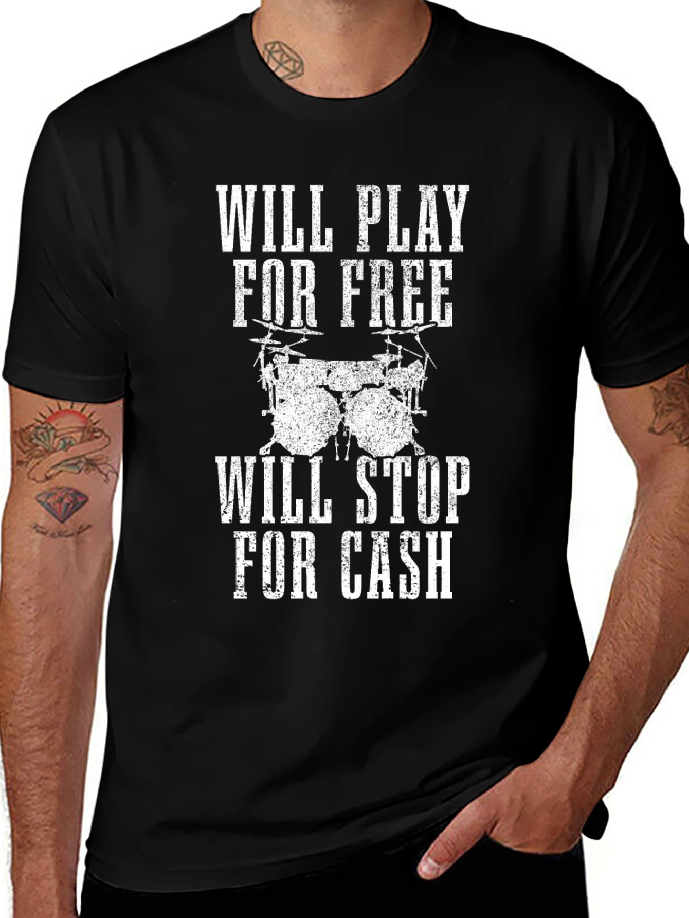 Variant 10 of Drummer T-Shirt: Will Play for Free, Stop for Cash