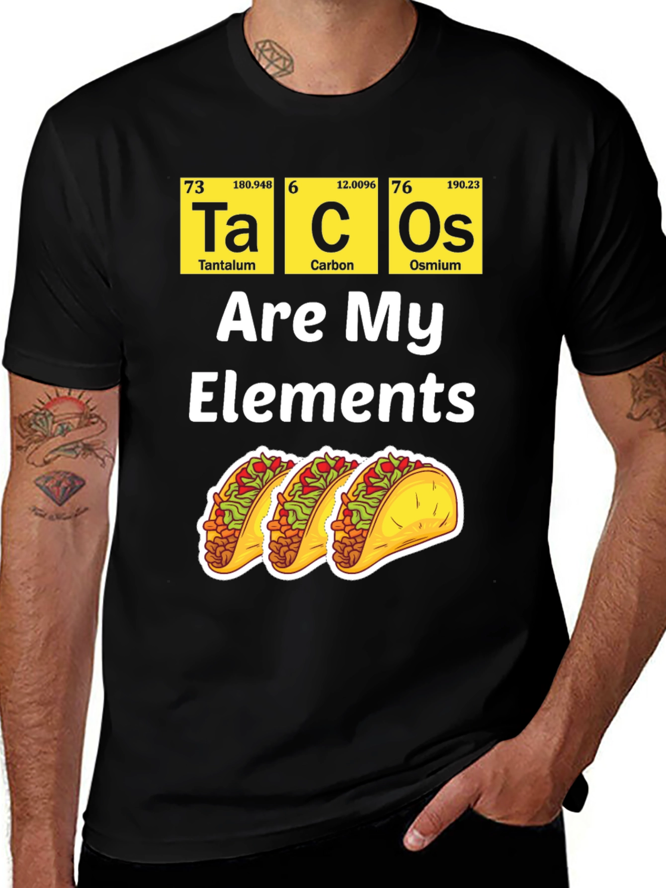 Variant 13 of Tacos Are My Elements Funny Graphic T-Shirt