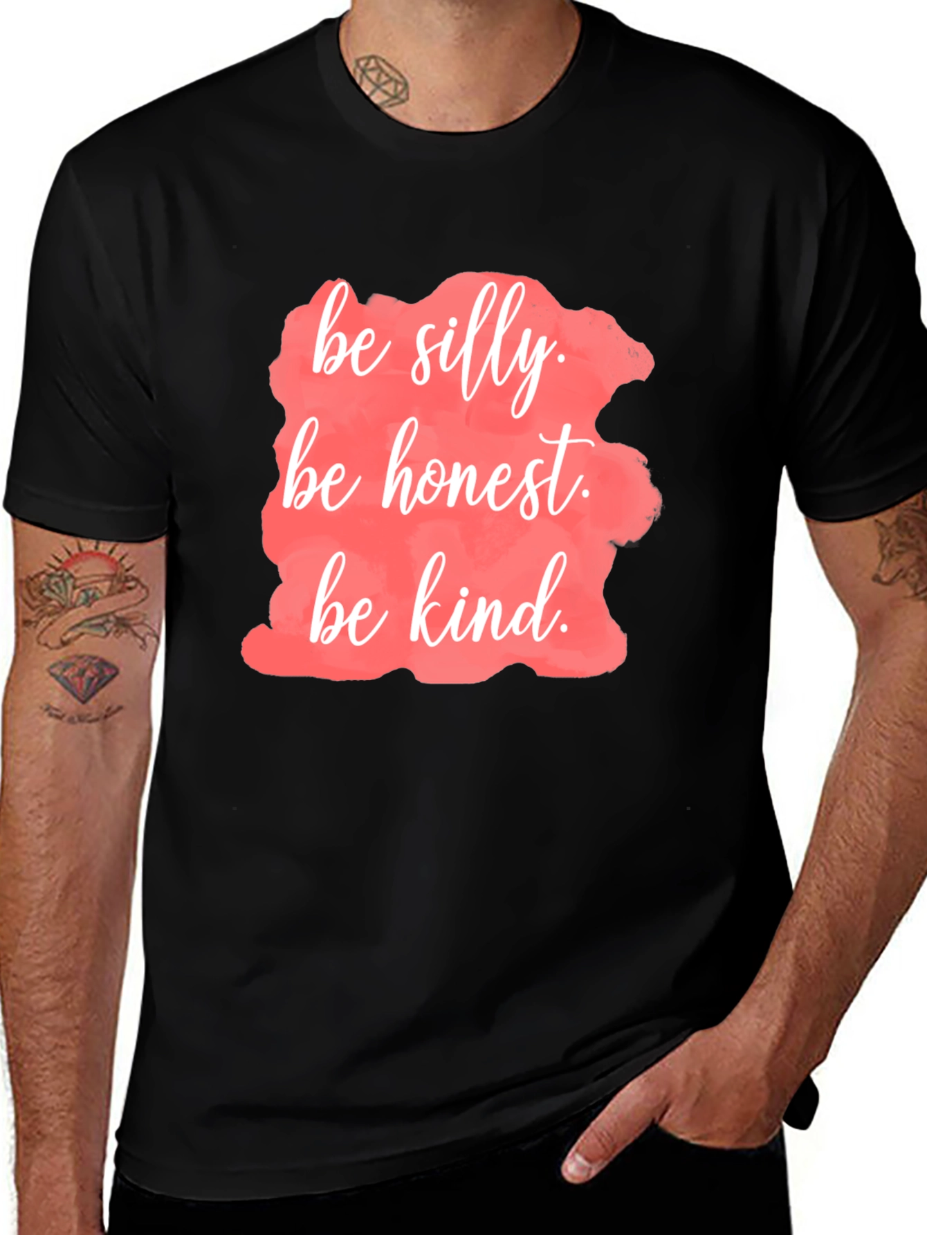 Variant 10 of Be Silly, Honest, Kind T-Shirt