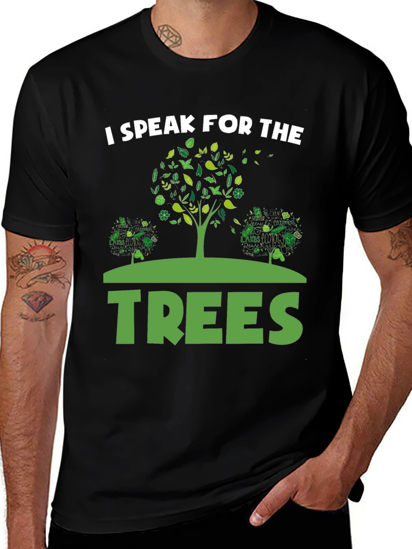 Variant 21 of Eco-Friendly 'I Speak for the Trees' Graphic T-Shirt