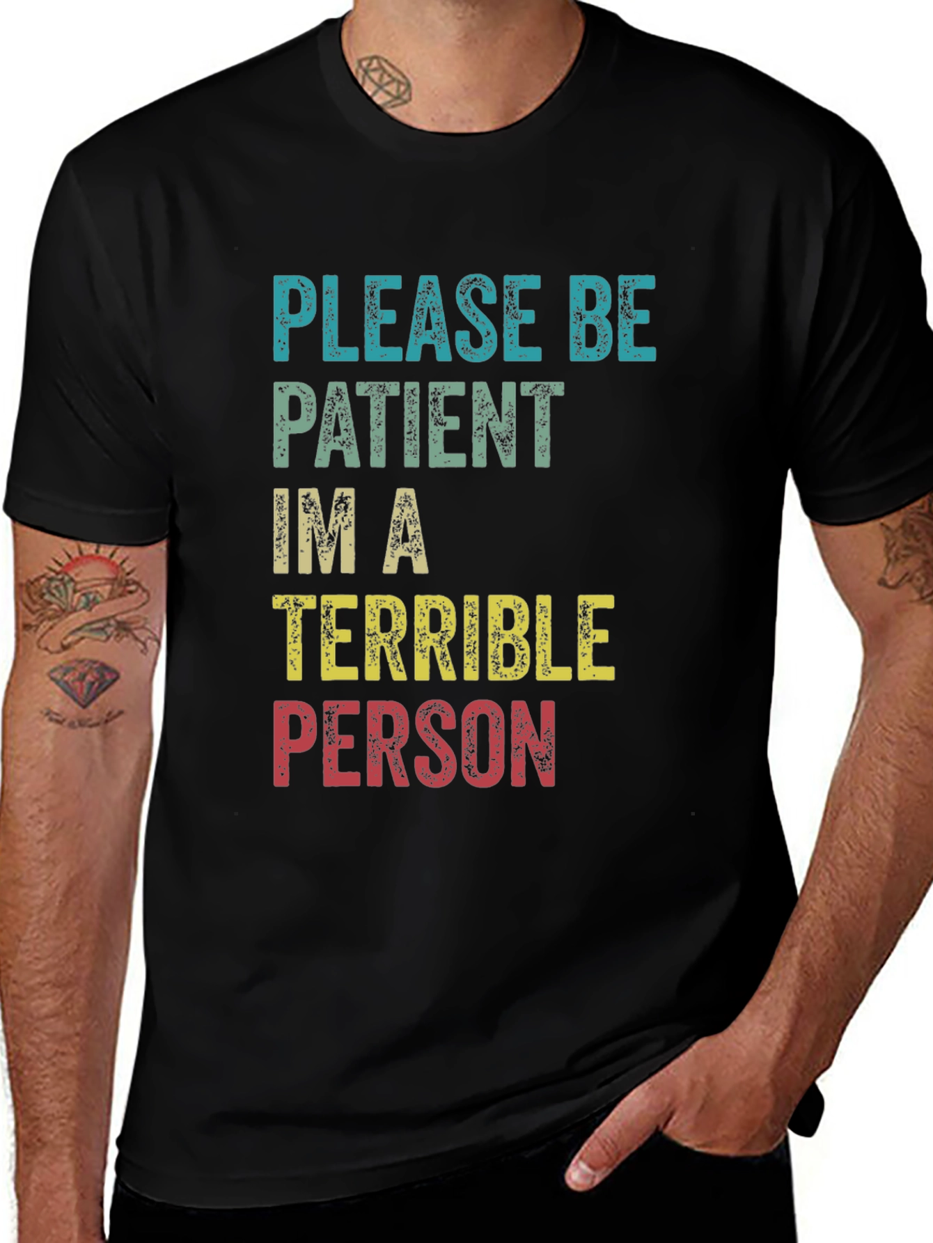 Variant 7 of Please Be Patient Funny Graphic Tee