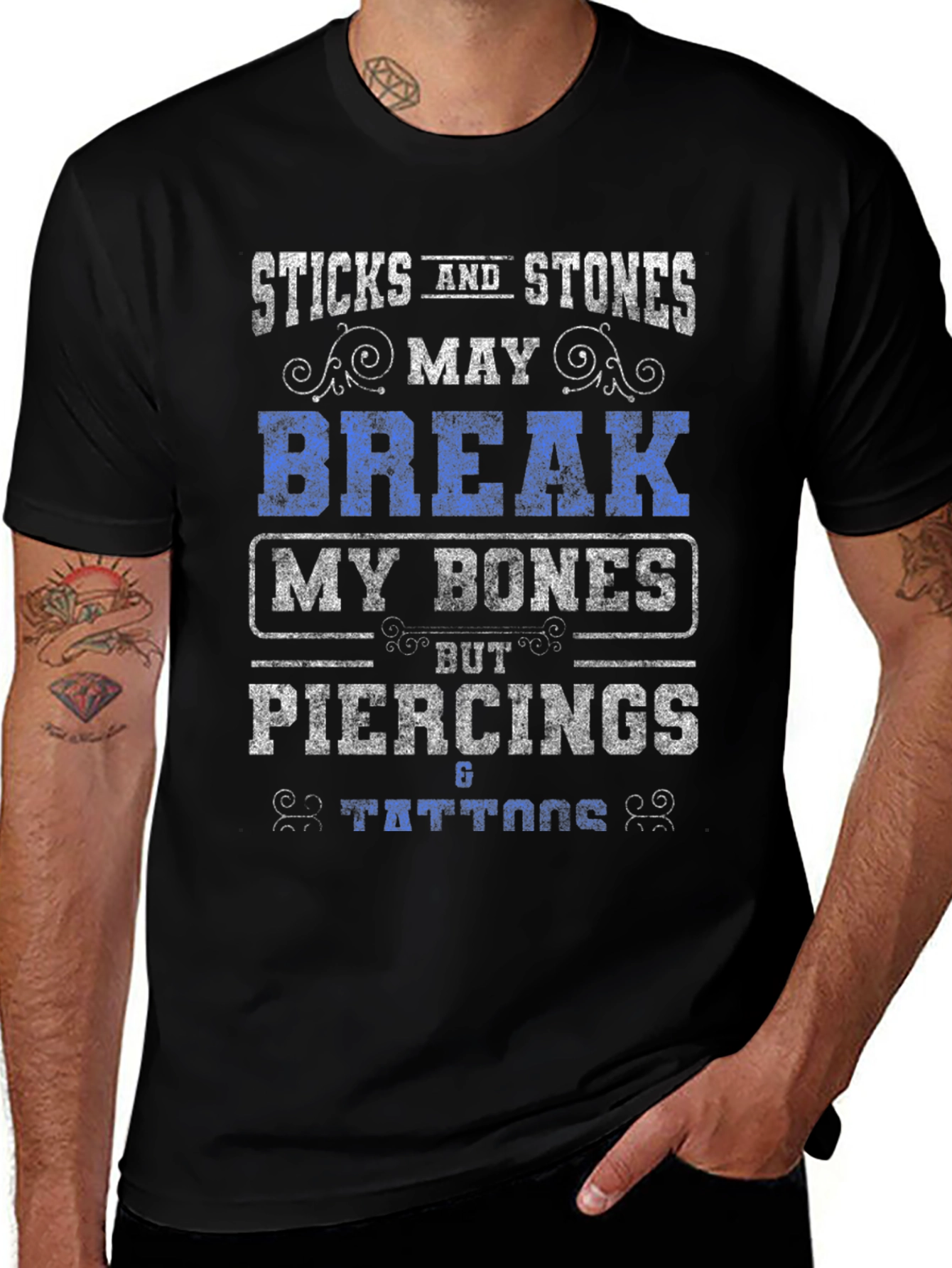 Sticks and Stones Piercings Tattoos Graphic T-Shirt