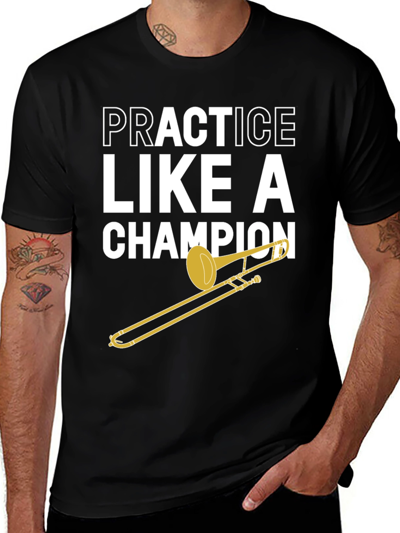 Variant 25 of Practice Like A Champion Trombone T-Shirt
