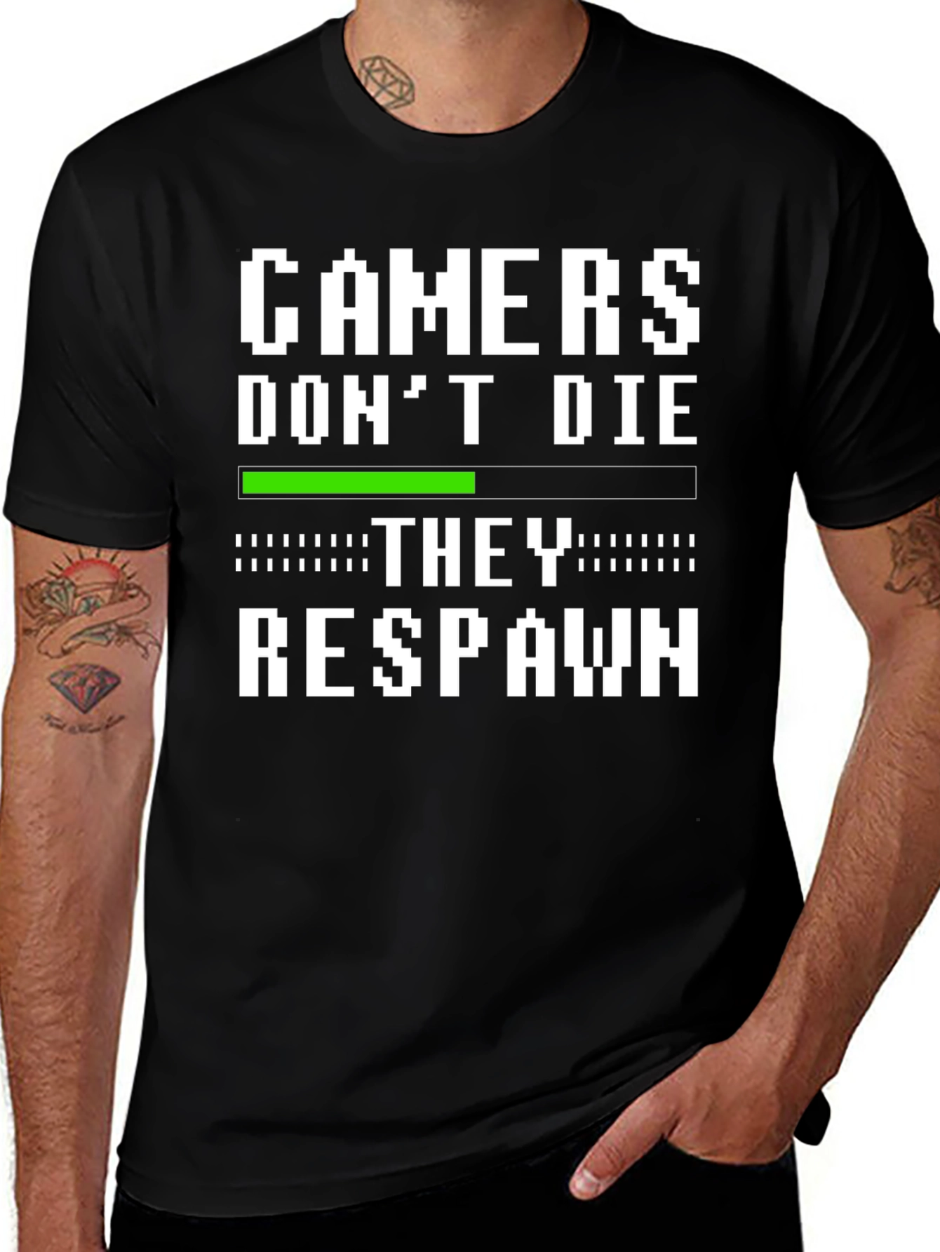 Variant 13 of Gamers Don't Die T-Shirt - They Respawn!