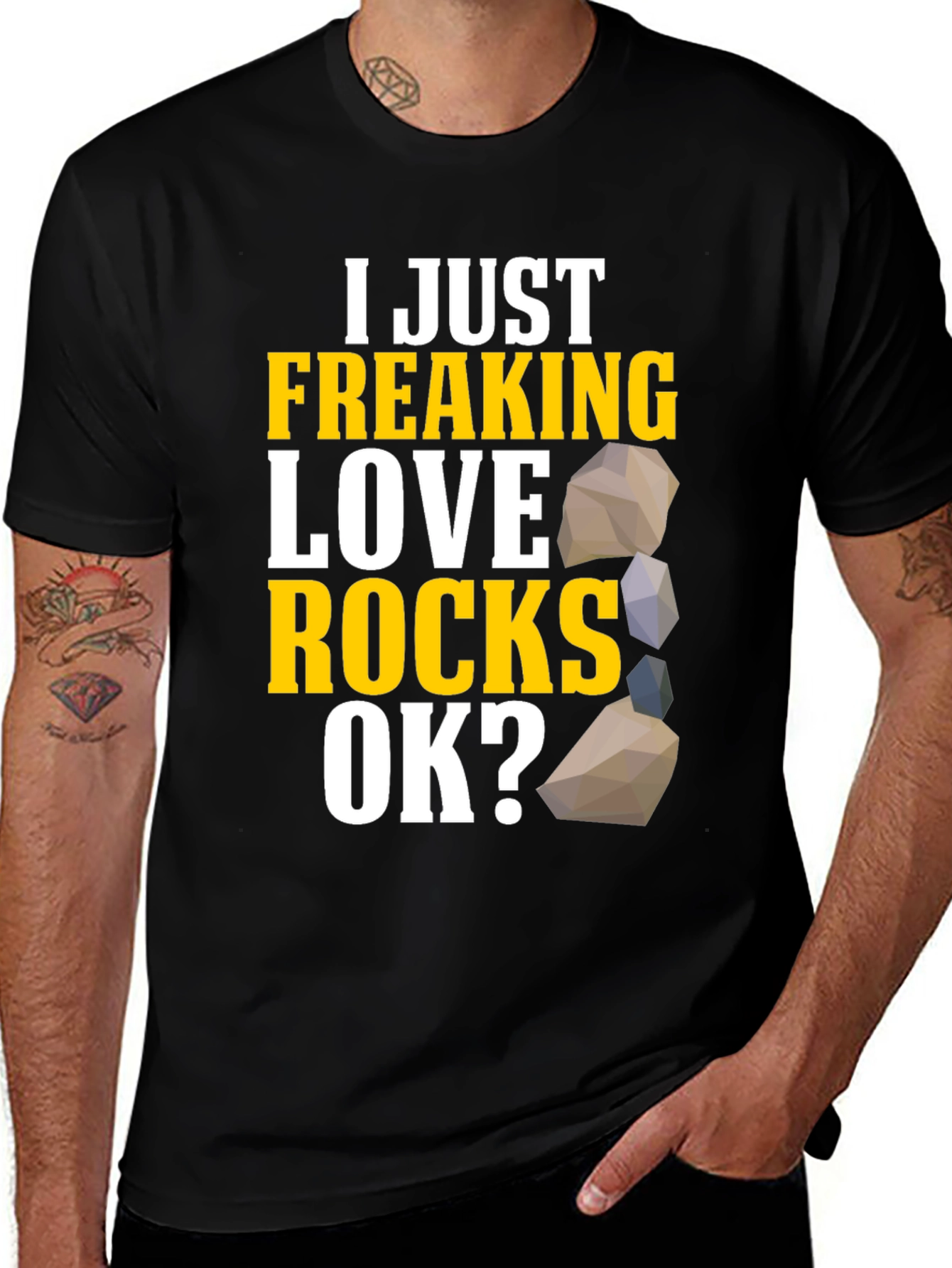 Variant 21 of I Just Freaking Love Rocks T-Shirt