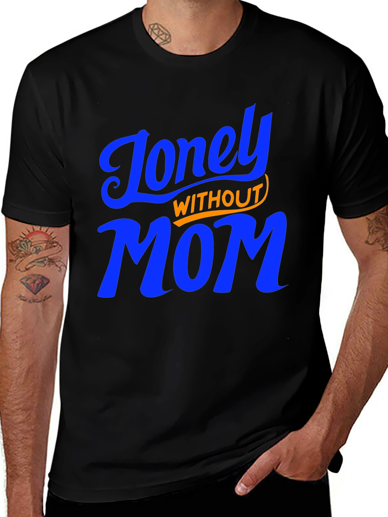 Lonely Without Mom T-Shirt - Comfort Fit, Stylish Design