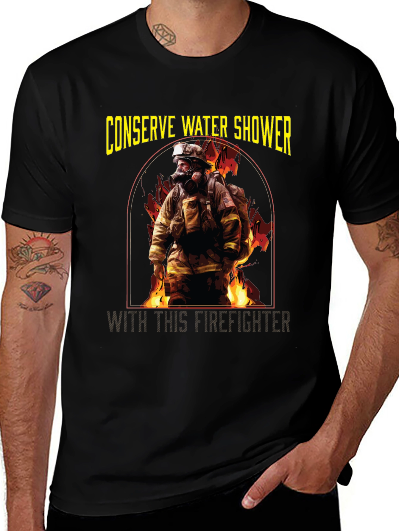 Variant 20 of Conserve Water Shower With a Firefighter Graphic T-Shirt
