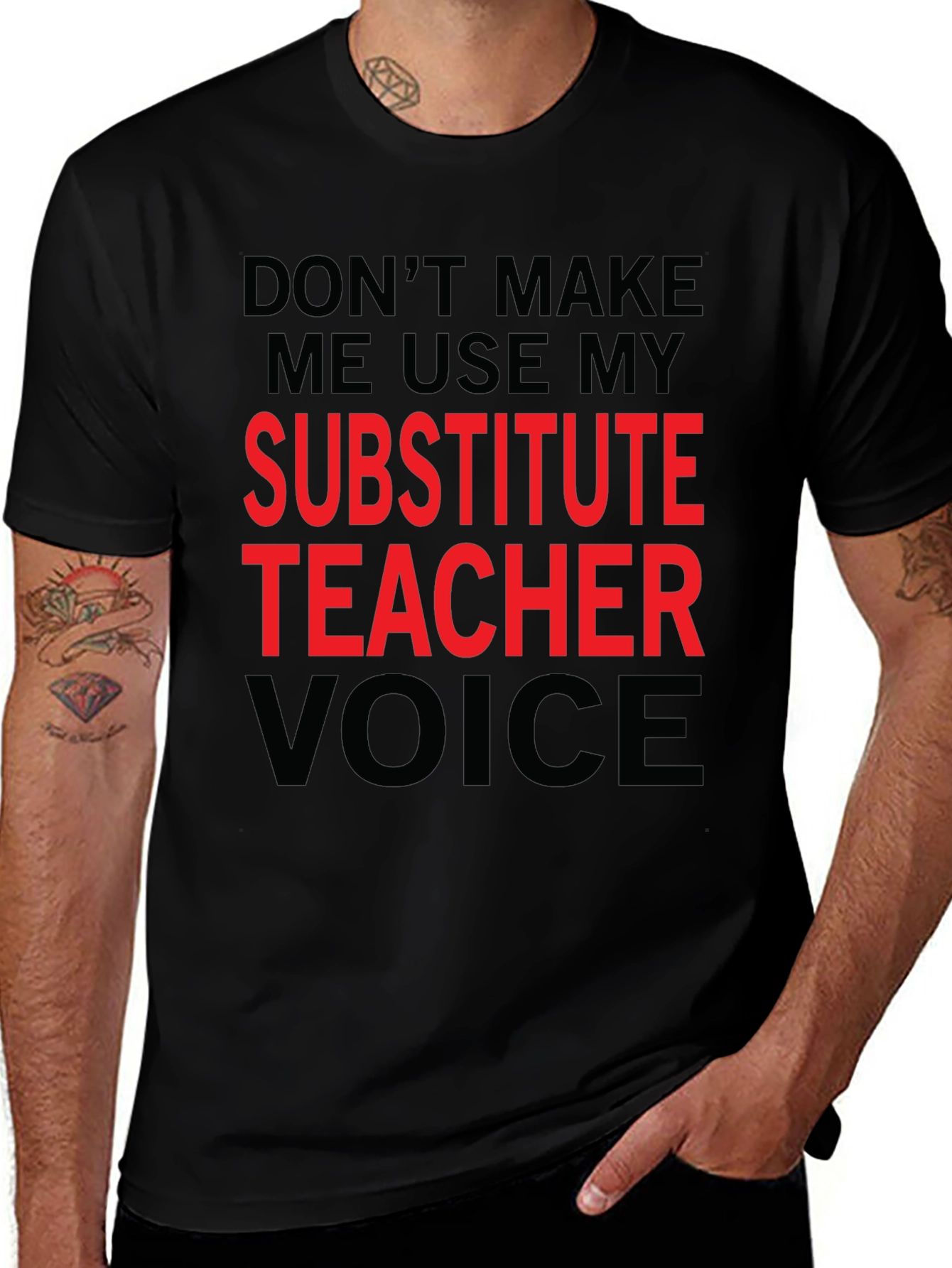 Variant 18 of Substitute Teacher Voice T-Shirt
