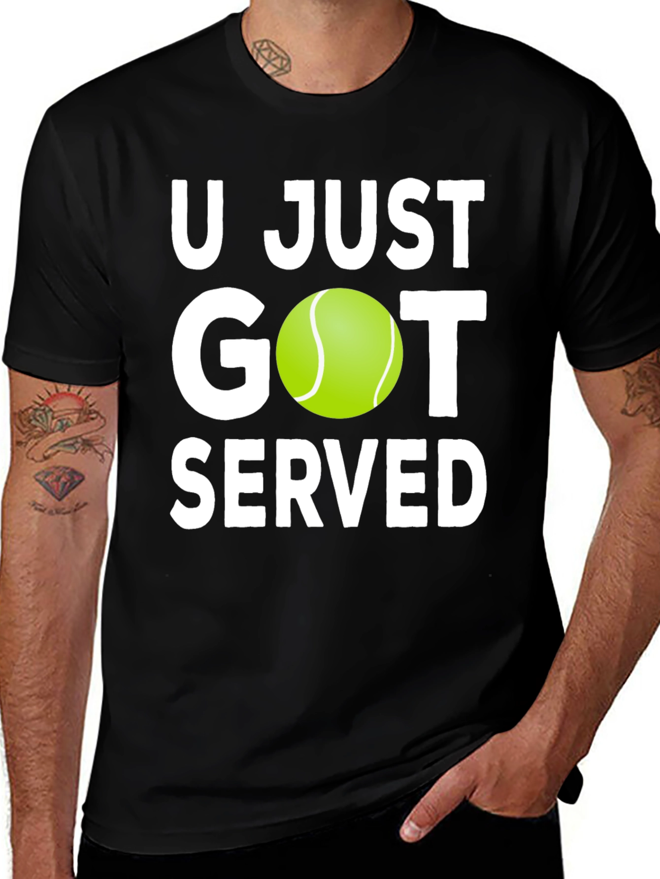 Variant 6 of U Just Got Served Tennis T-Shirt