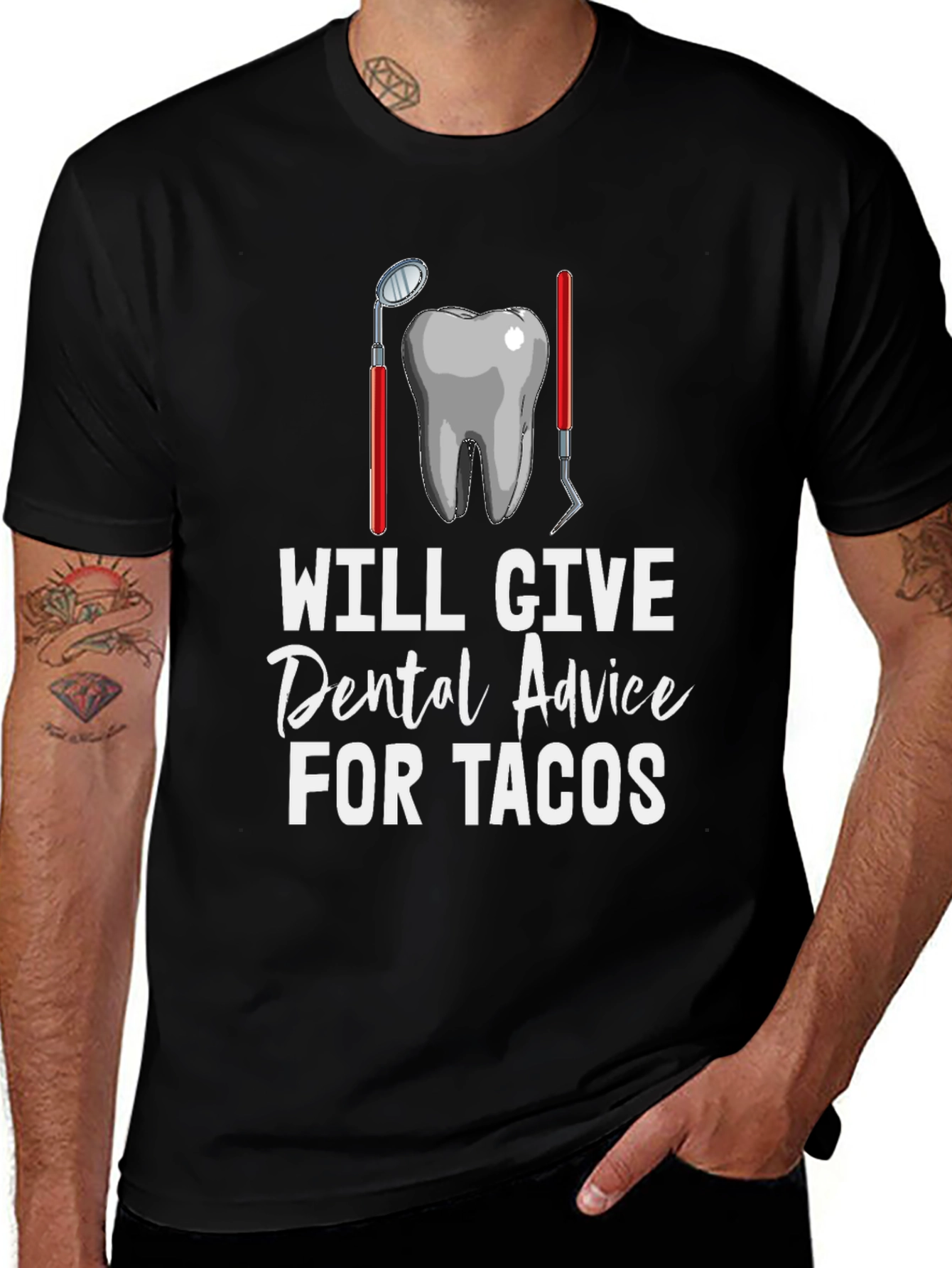 Variant 22 of Dental Advice for Tacos T-Shirt