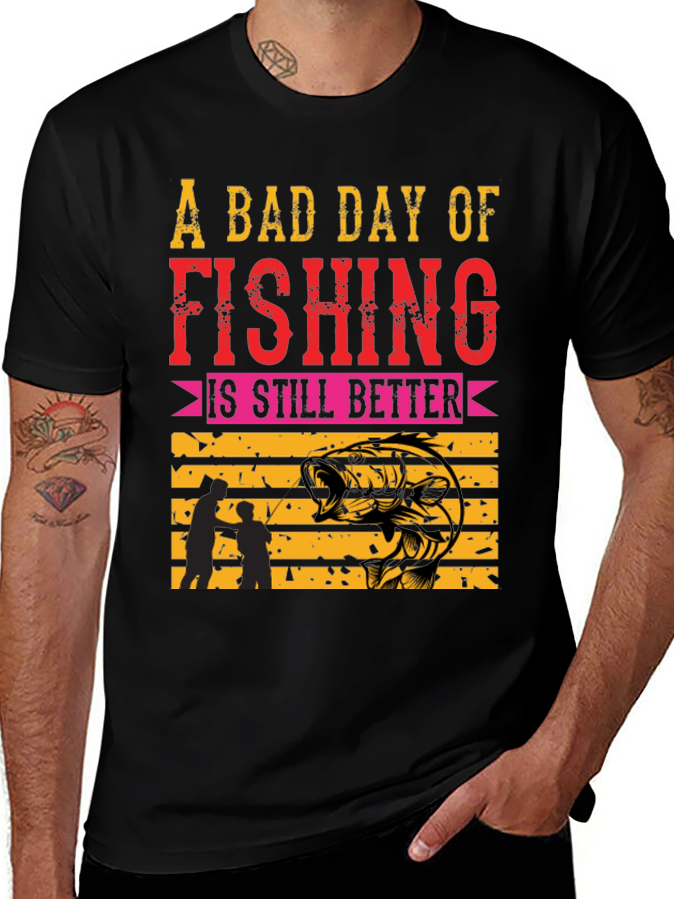 Variant 27 of Fishing T-Shirt: A Bad Day is Still Better