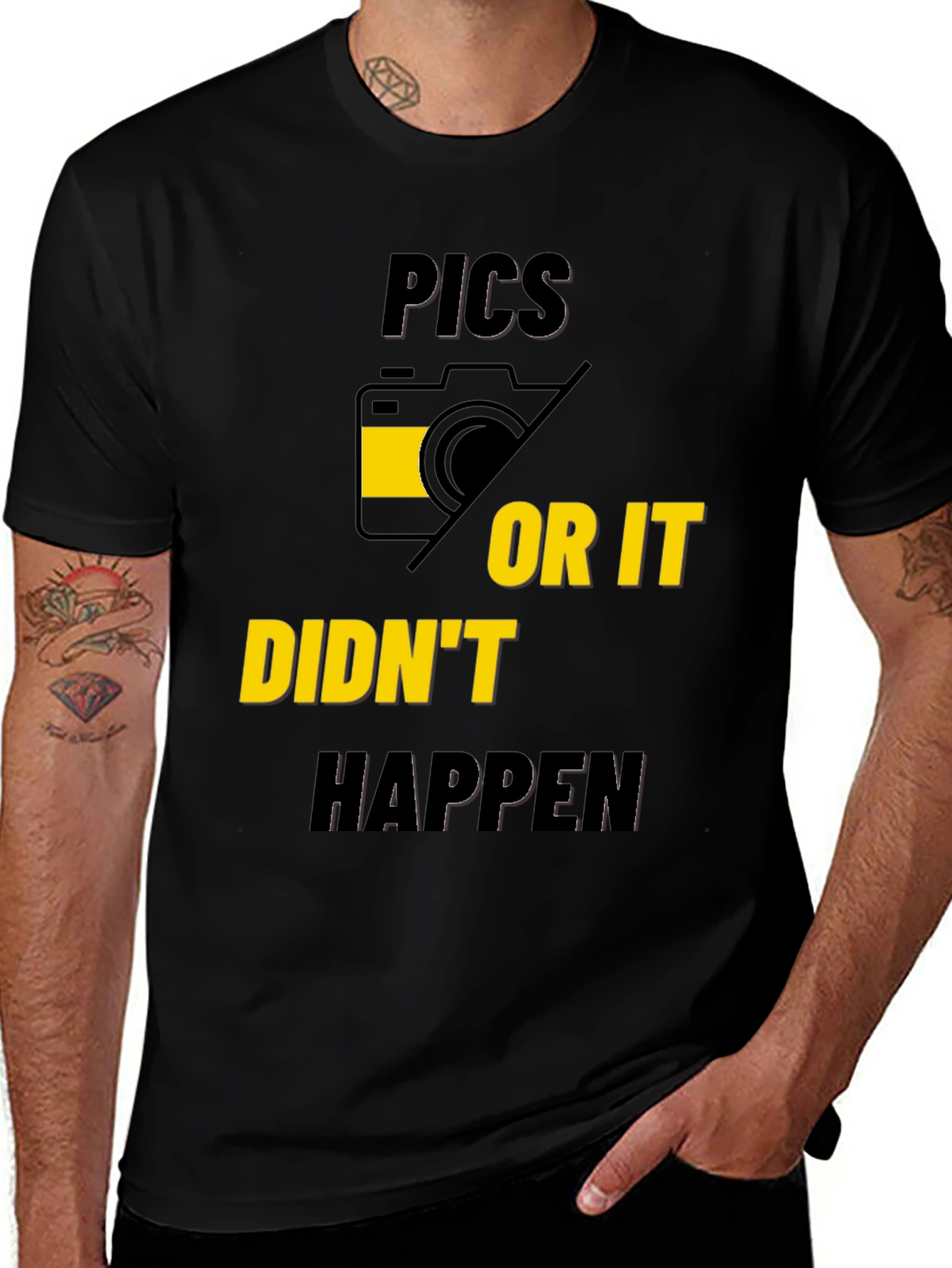 Variant 23 of Pics or It Didn't Happen Graphic Tee