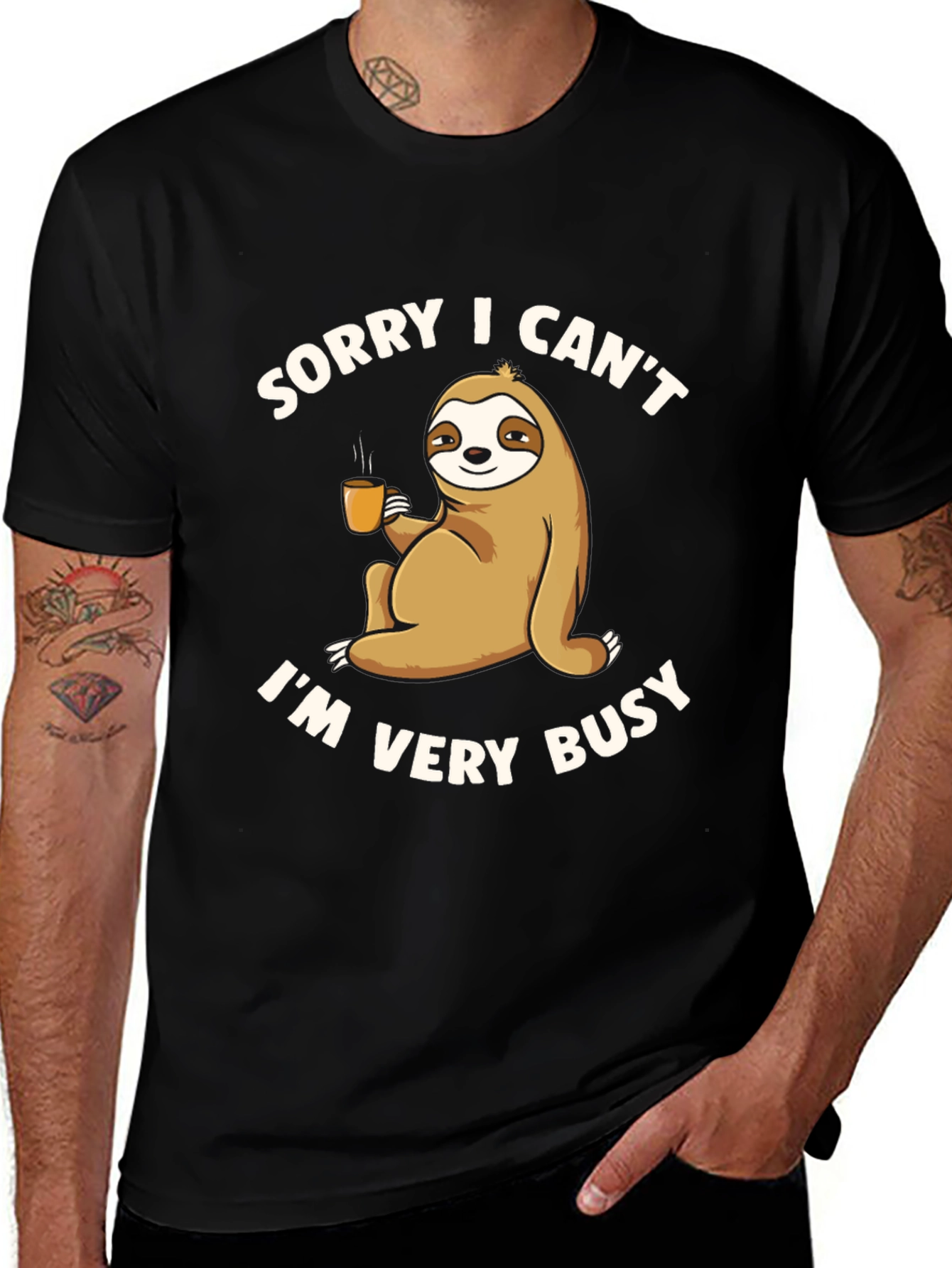 Variant 26 of Sorry I Can't I'm Very Busy Sloth T-Shirt