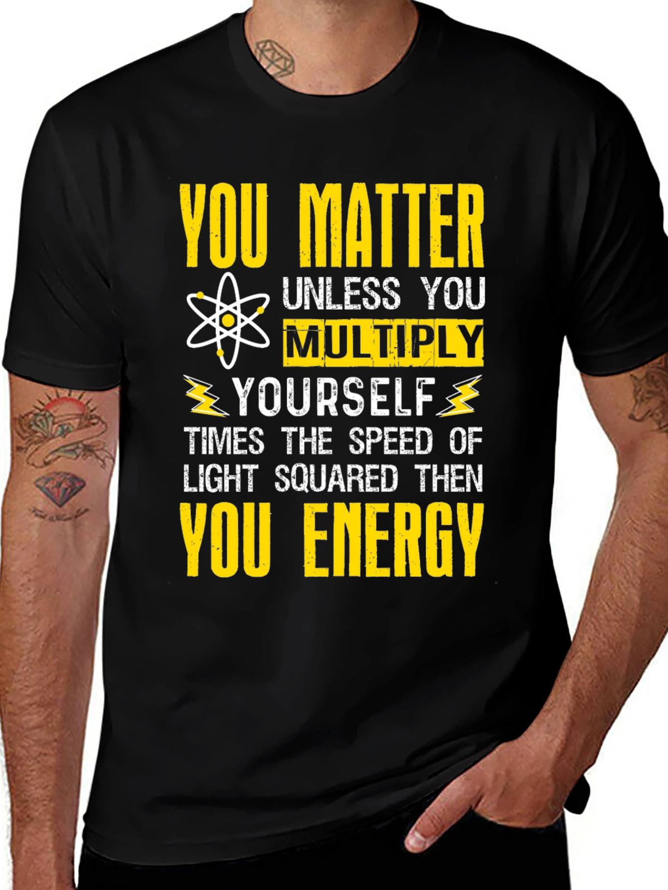 You Matter Unless You Multiply Yourself T-Shirt