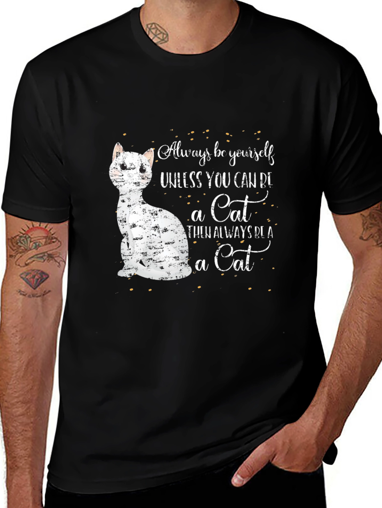 Variant 15 of Cat Lover T-Shirt - Always Be Yourself Unless You Can Be a Cat